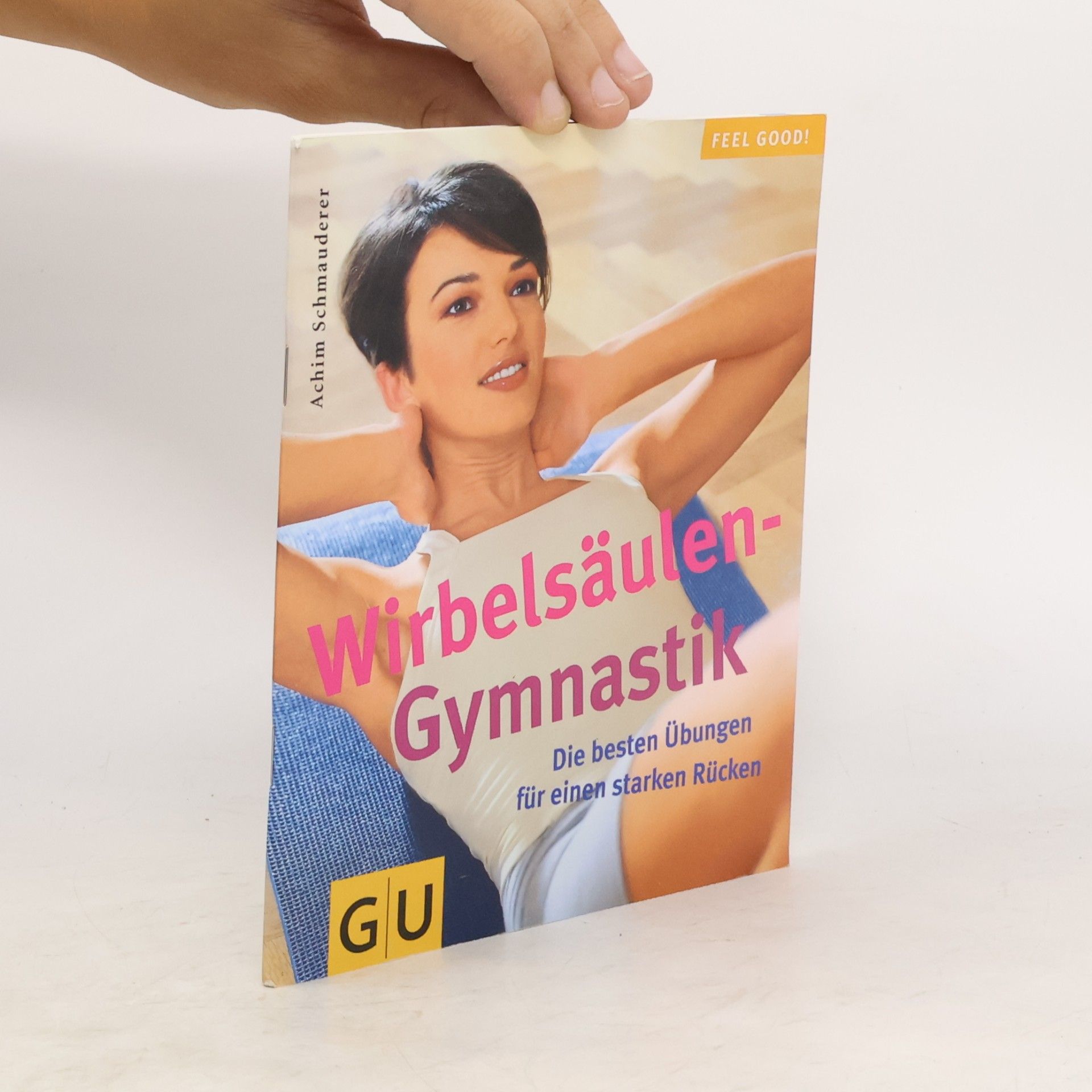 Achim Schmauderer Wirbelsäulen-Gymnastik