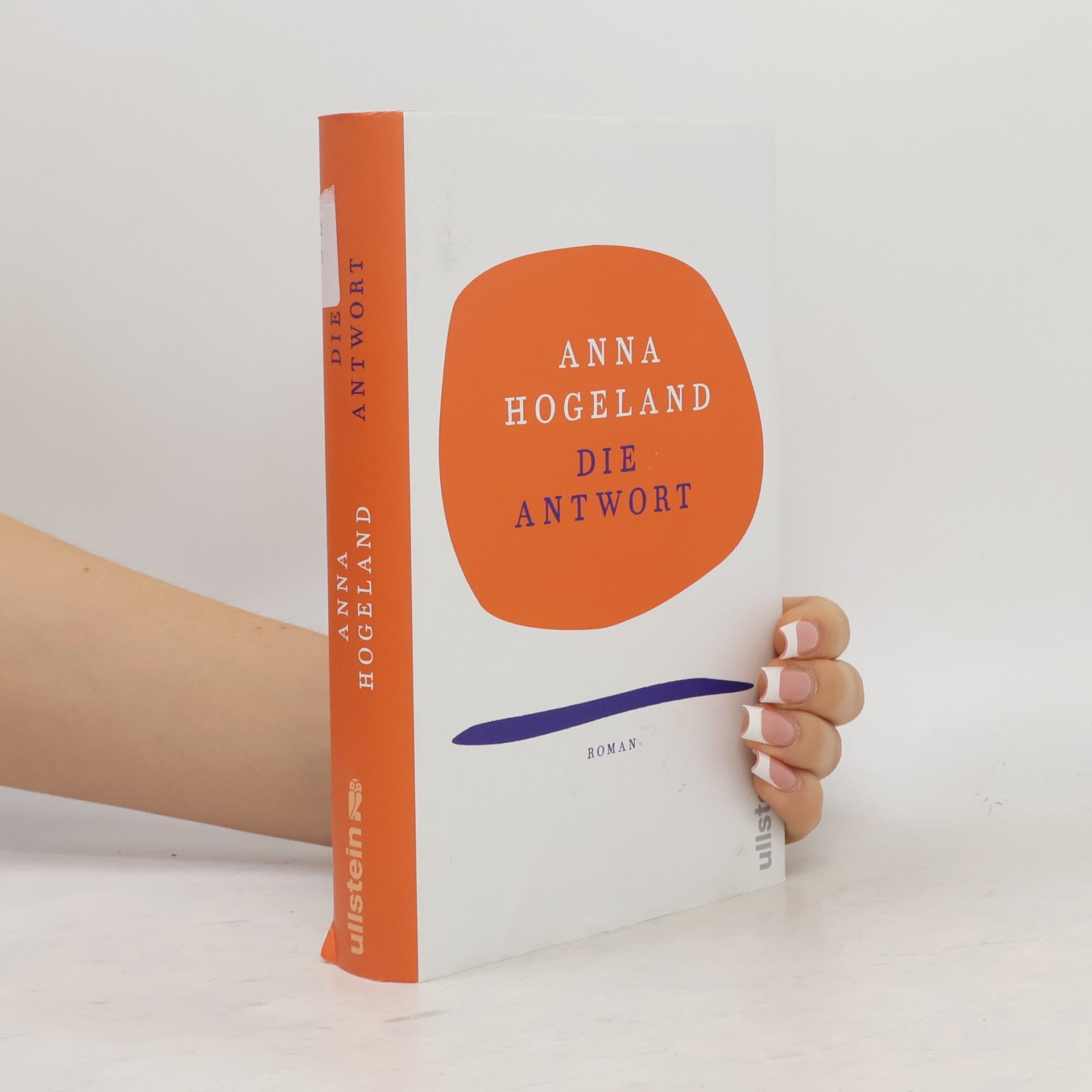 Anna Hogeland Die Antwort