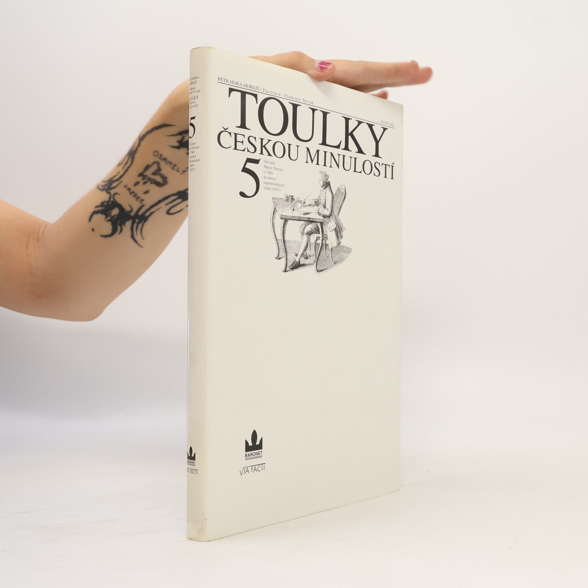 Petr Hořejš Toulky českou minulostí 5