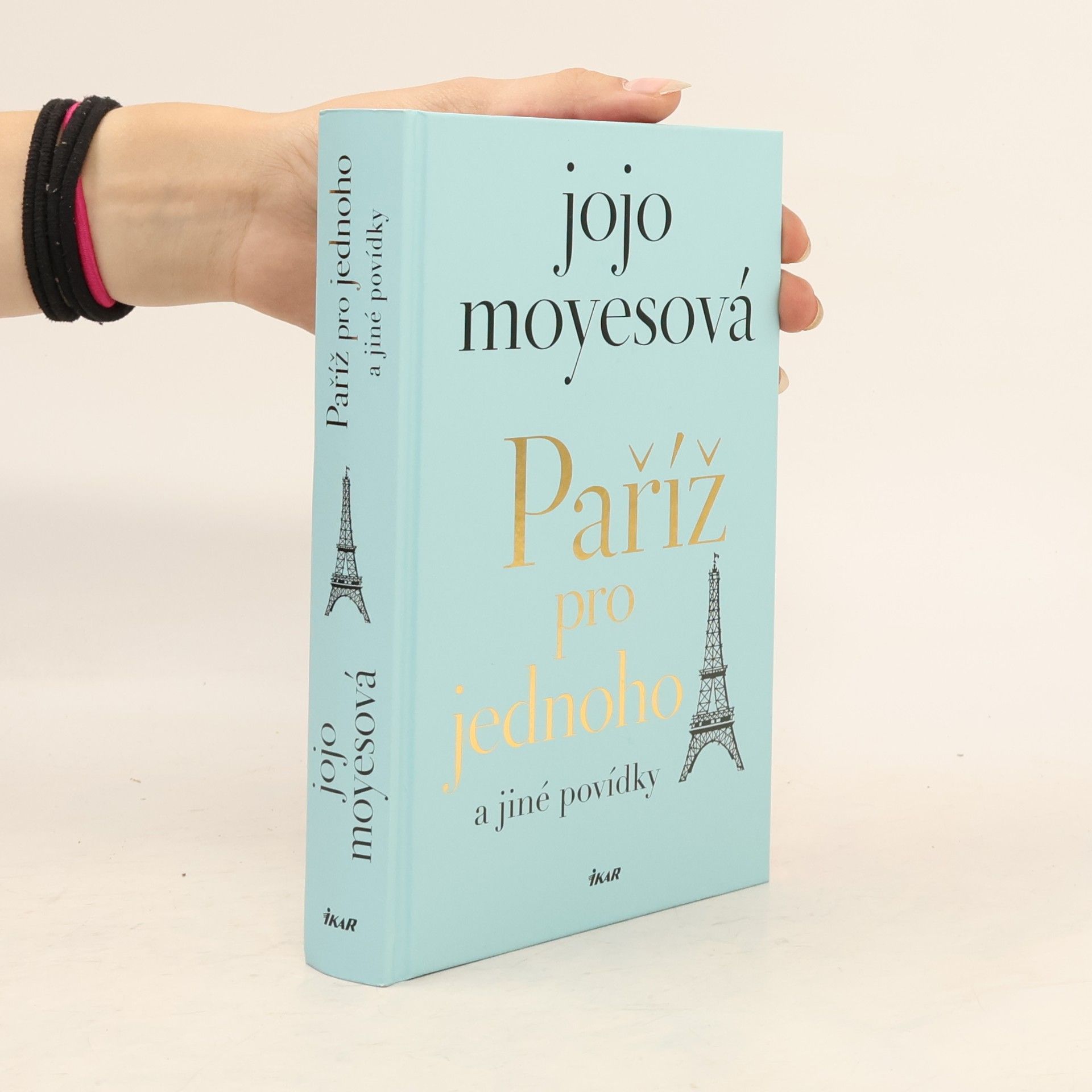 Jojo Moyesová Paříž pro jednoho a jiné povídky