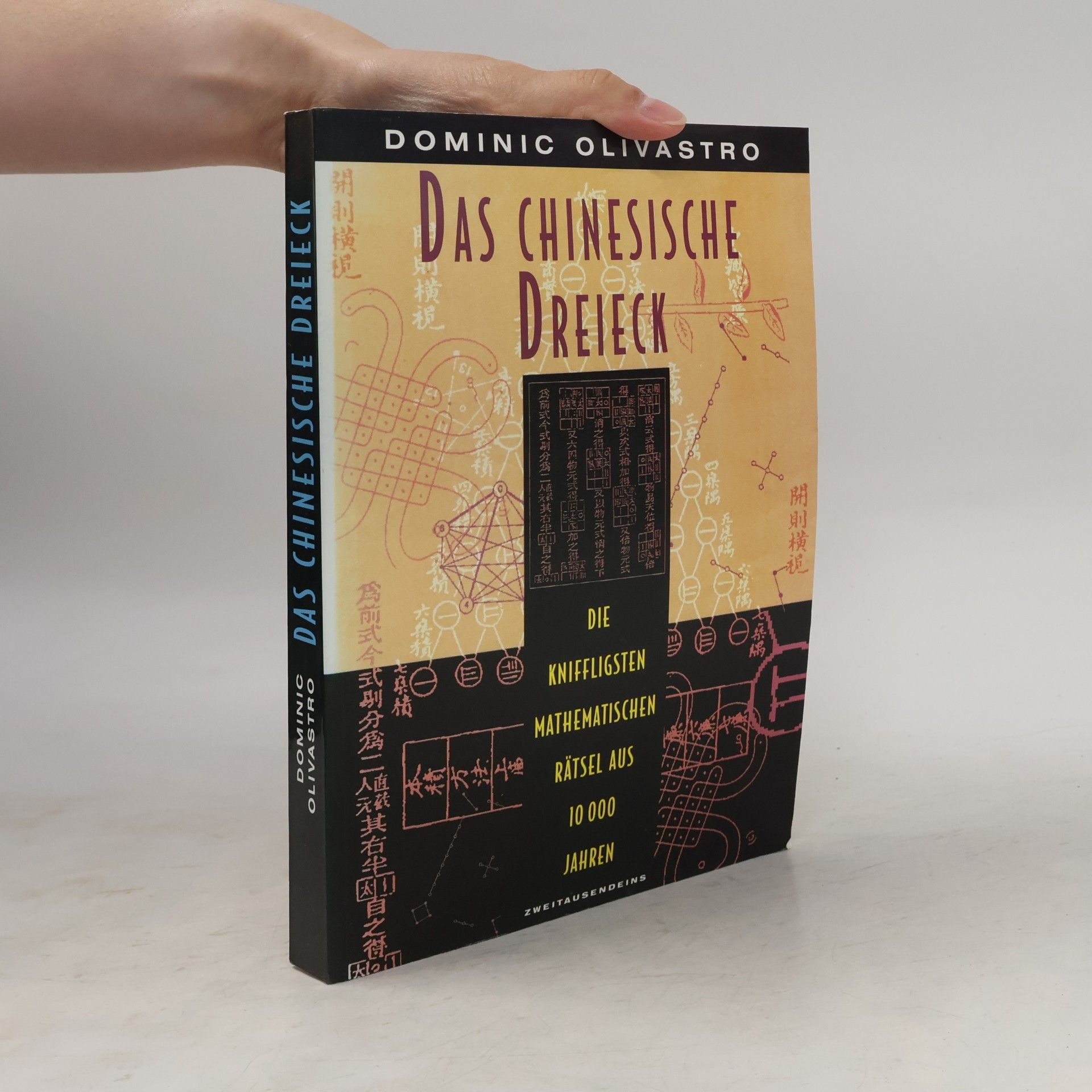 Dominic Olivastro Das chinesische Dreieck