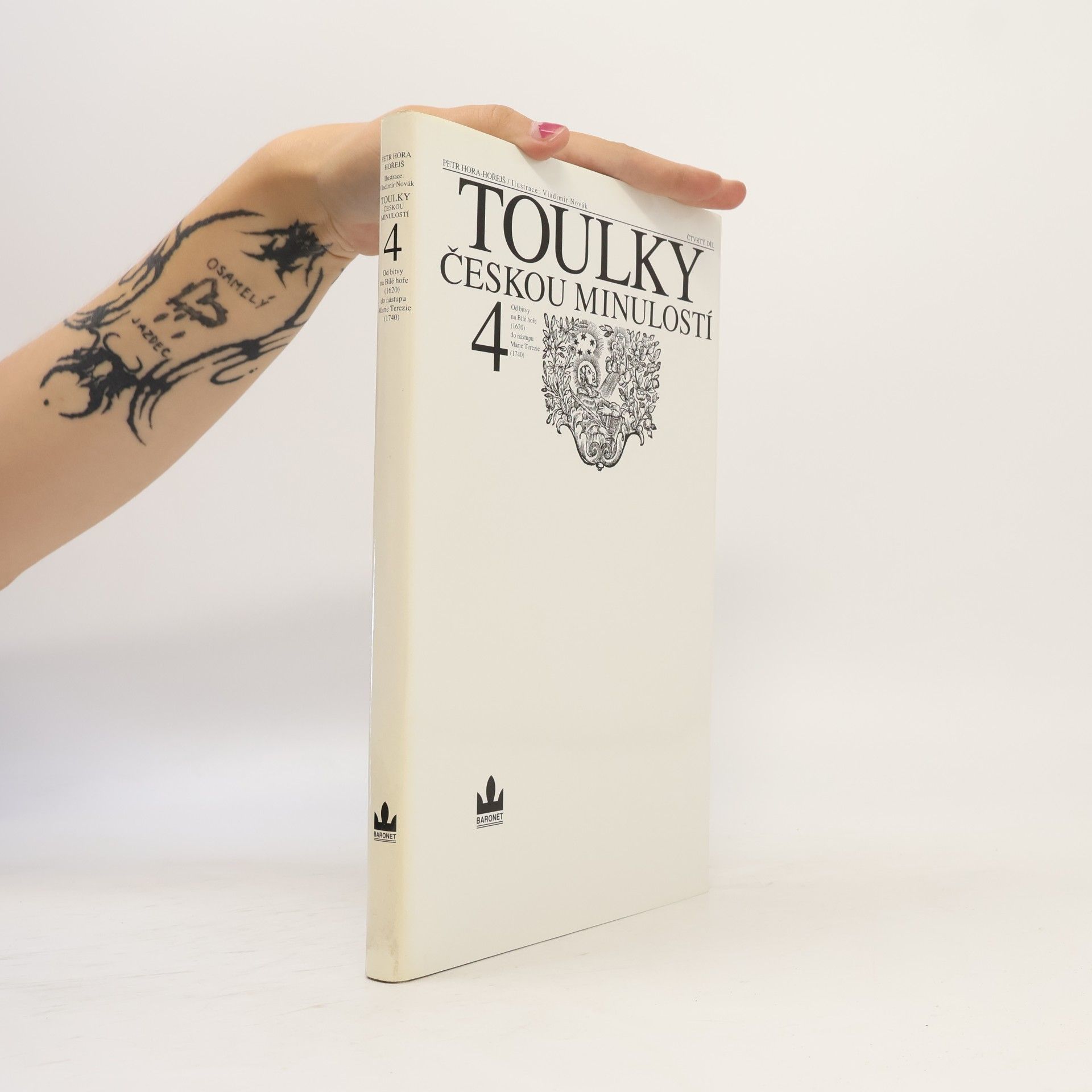 Petr Hora Hořejš Toulky českou minulostí 4