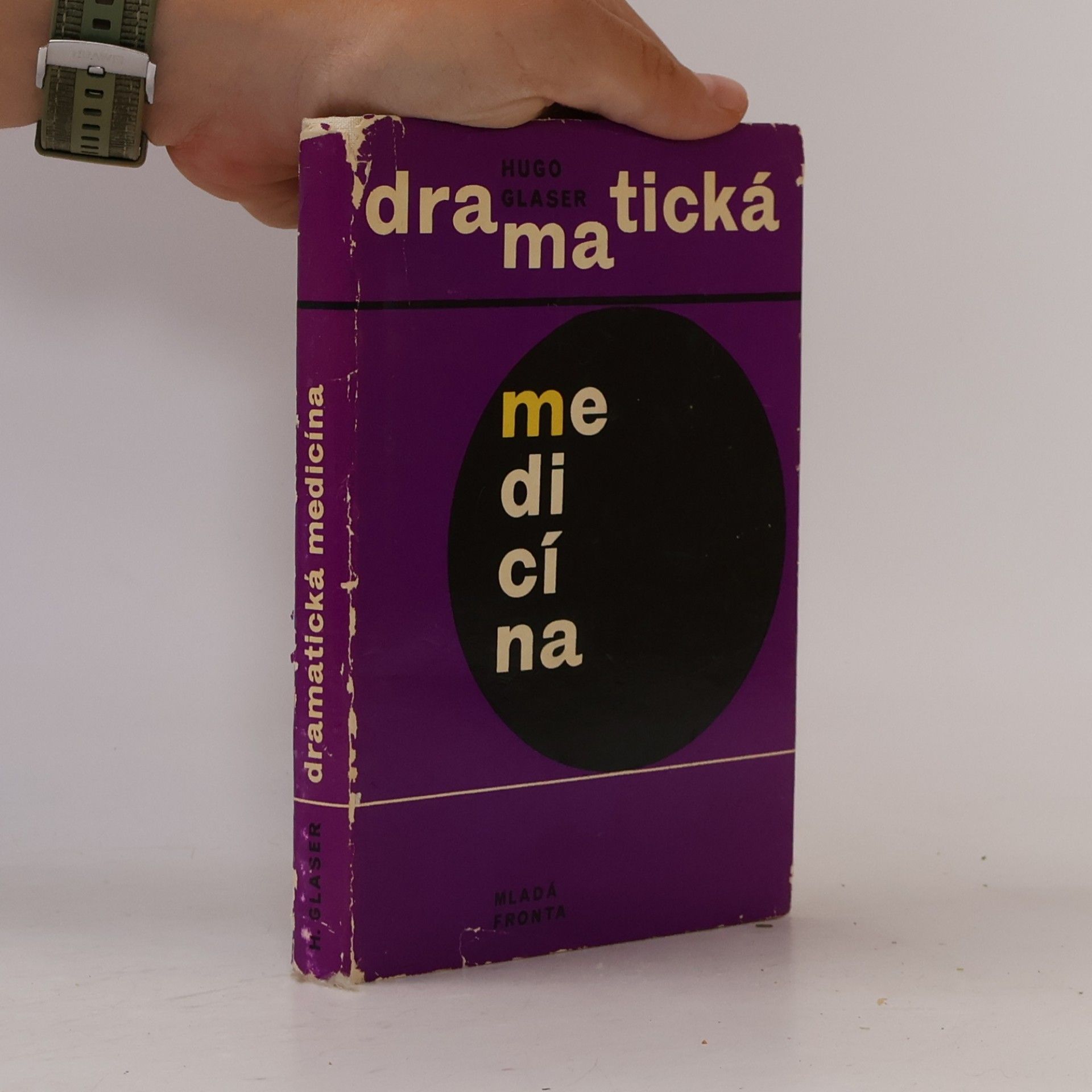 Hugo Glaser Dramatická medicína