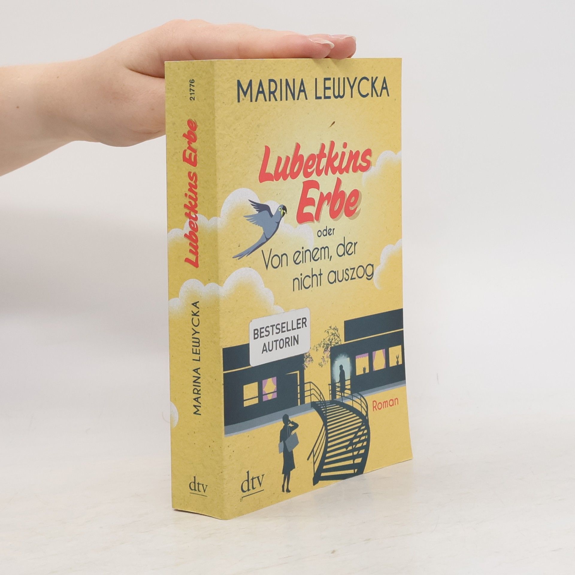 Marina Lewycka Lubetkins Erbe oder Von einem, der nicht auszog