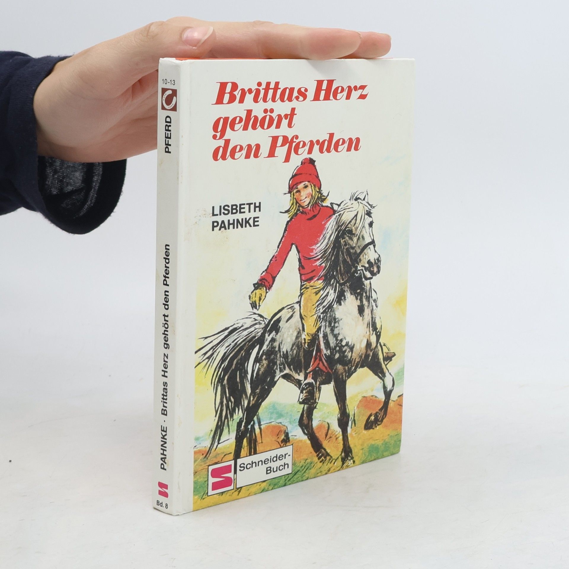 Lisbeth Pahnke Brittas Herz gehört den Pferden