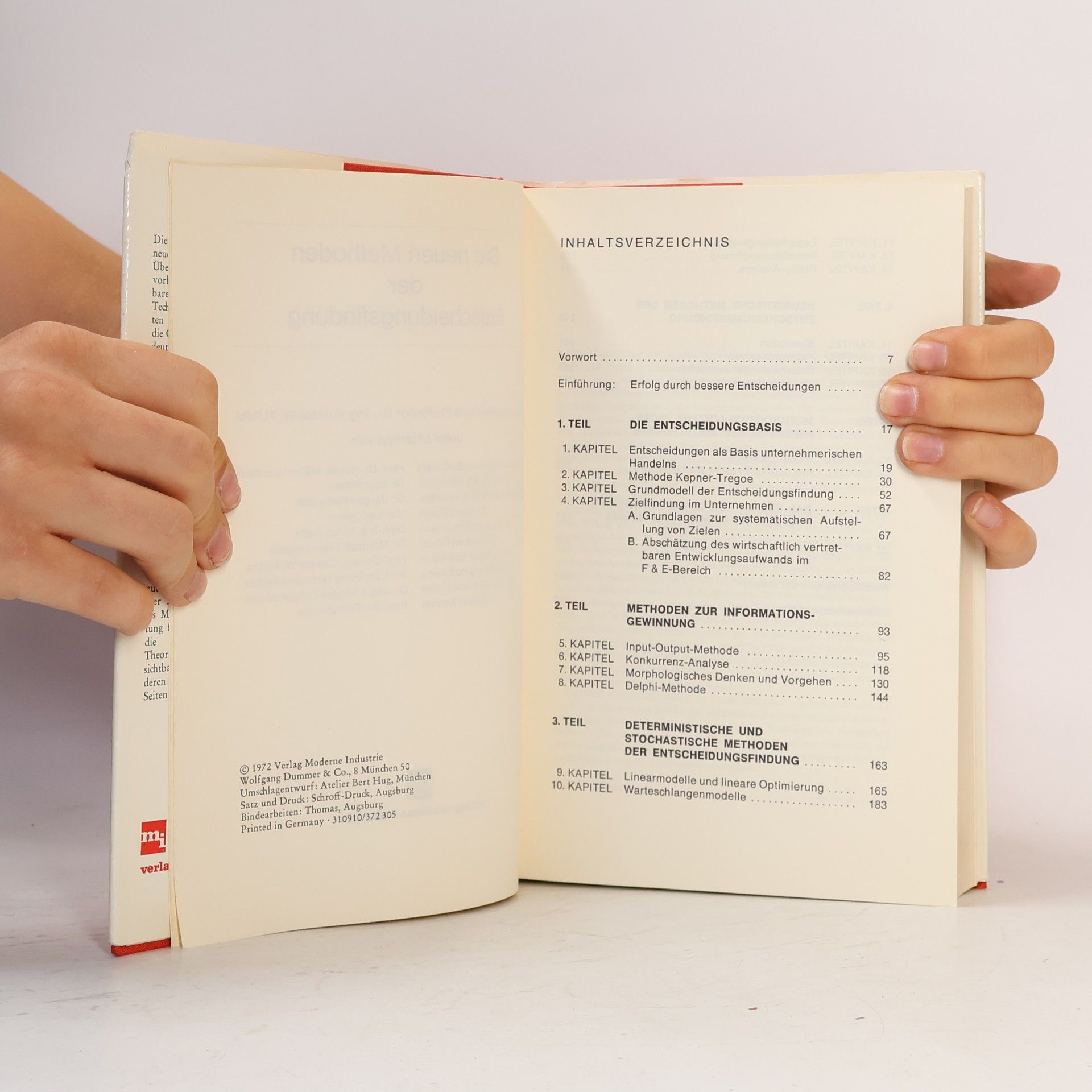 Günter W. Tumm Die neuen Methoden der Entscheidungsfindung