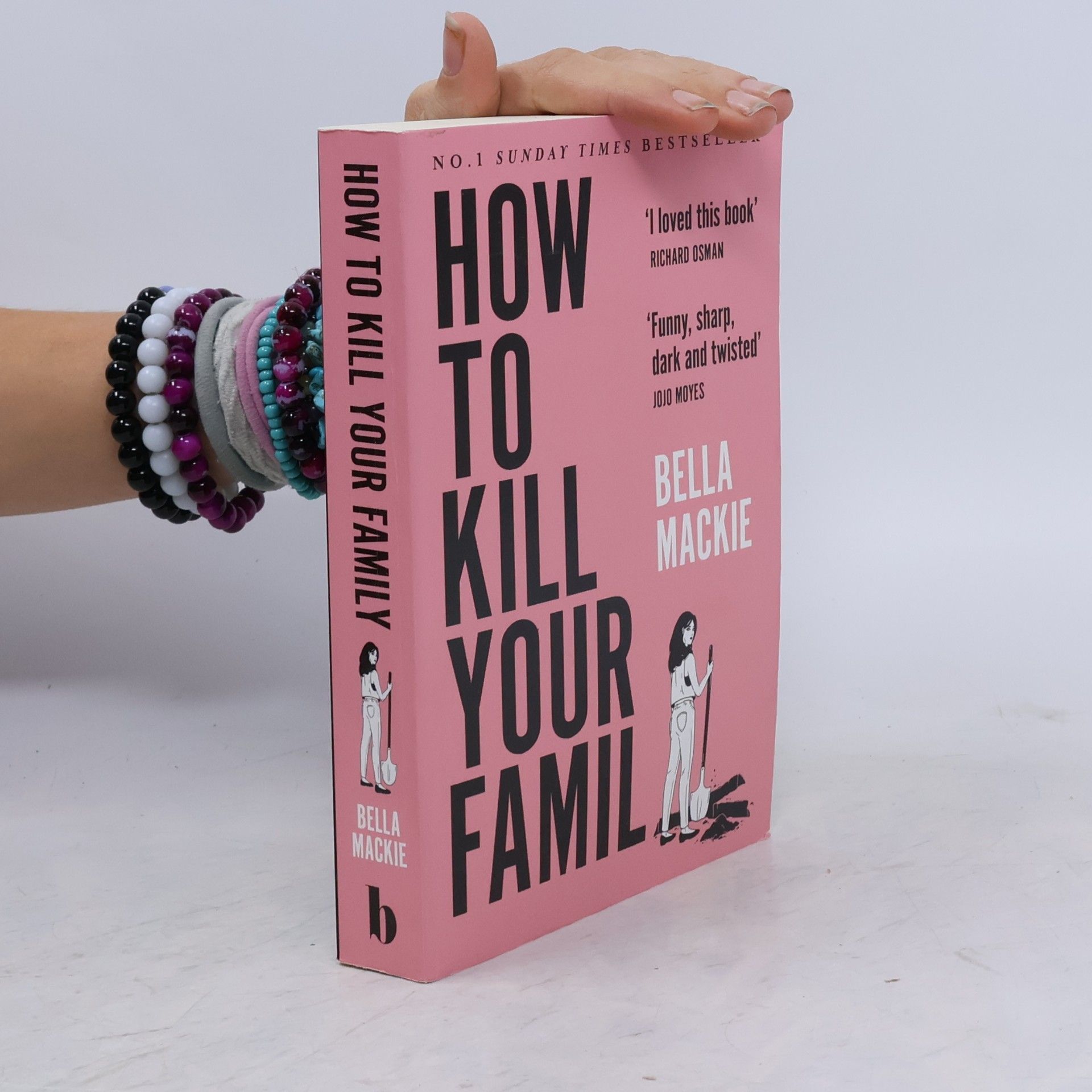 Bella Mackie How to Kill Your Family