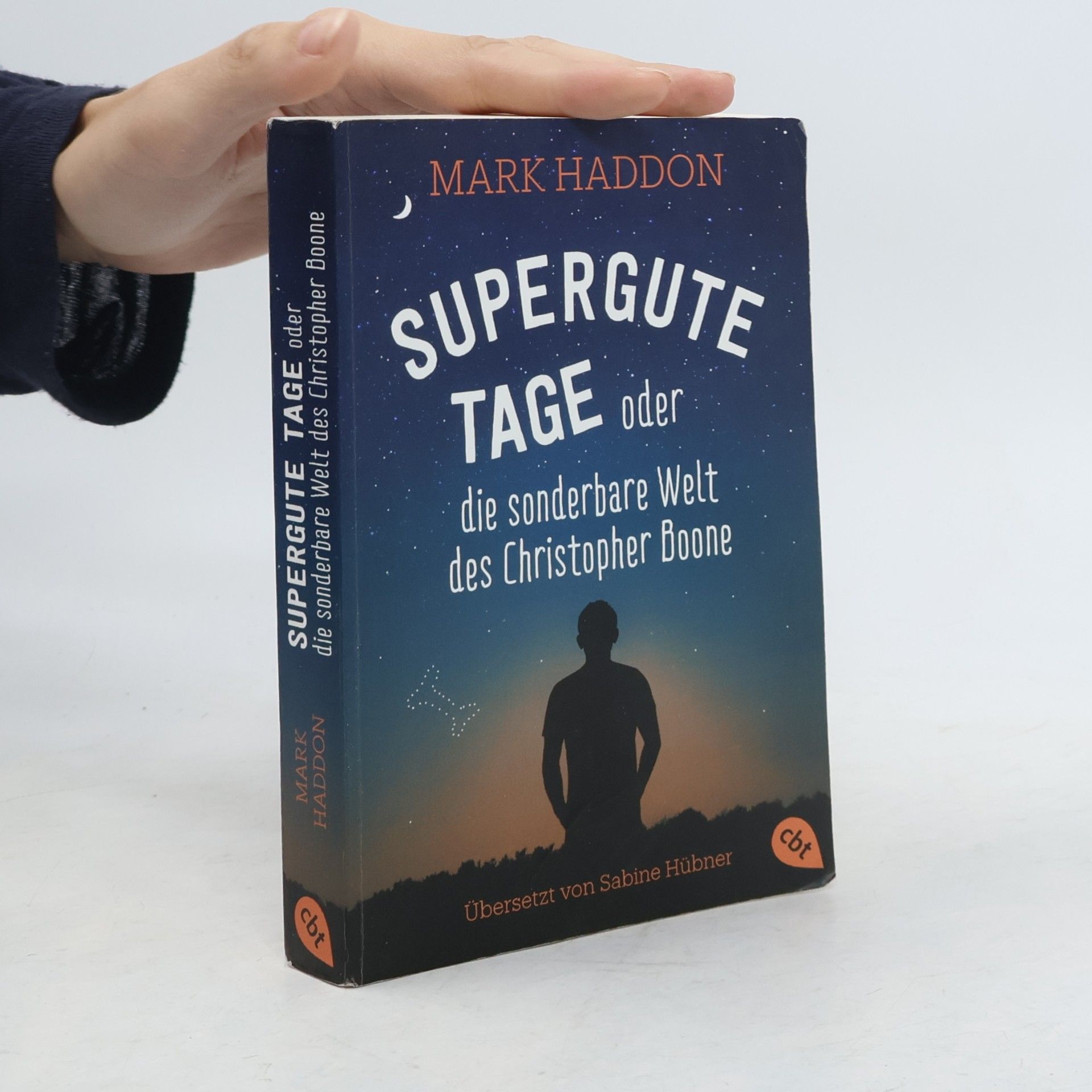 Mark Haddon Supergute Tage oder die sonderbare Welt des Christopher Boone