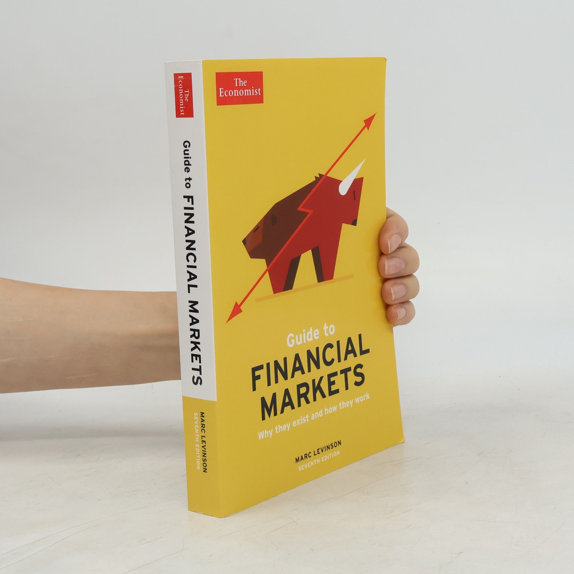 Marc Levinson The Economist Guide To Financial Markets 7th Edition