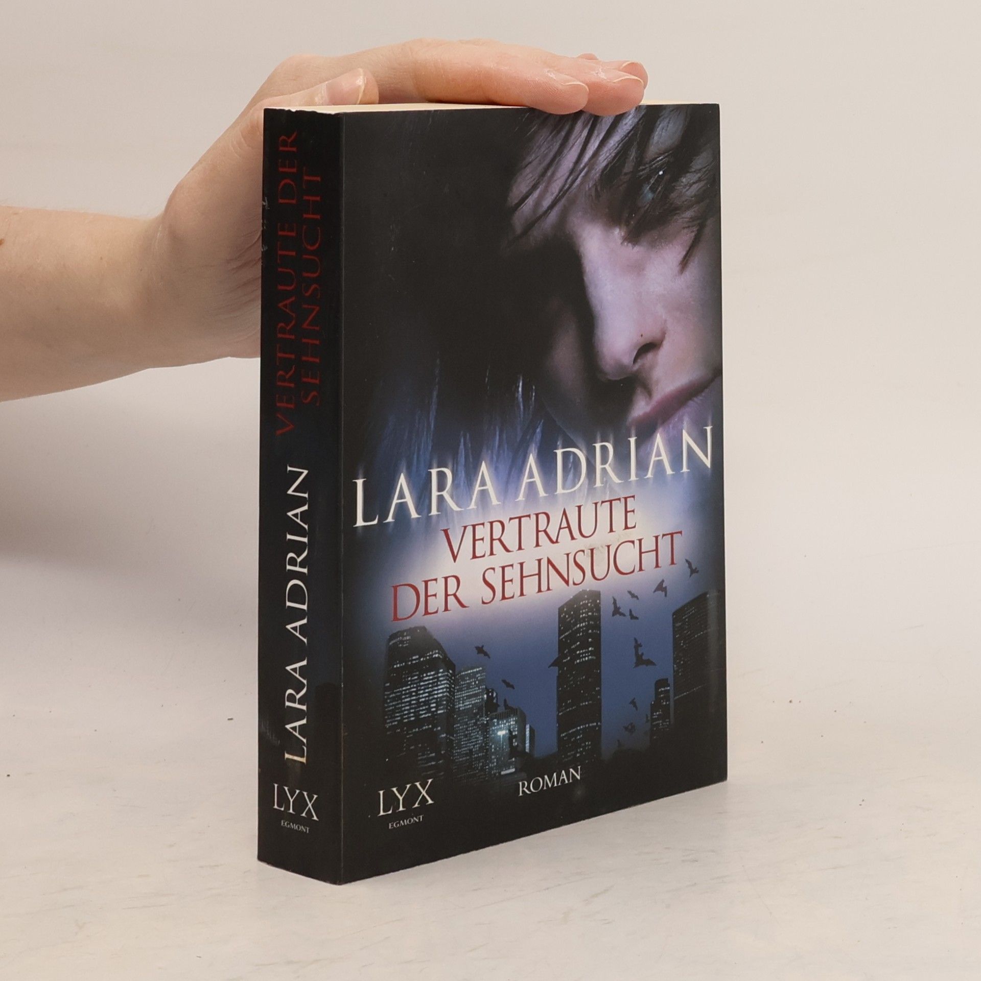 Lara Adrian Vertraute der Sehnsucht