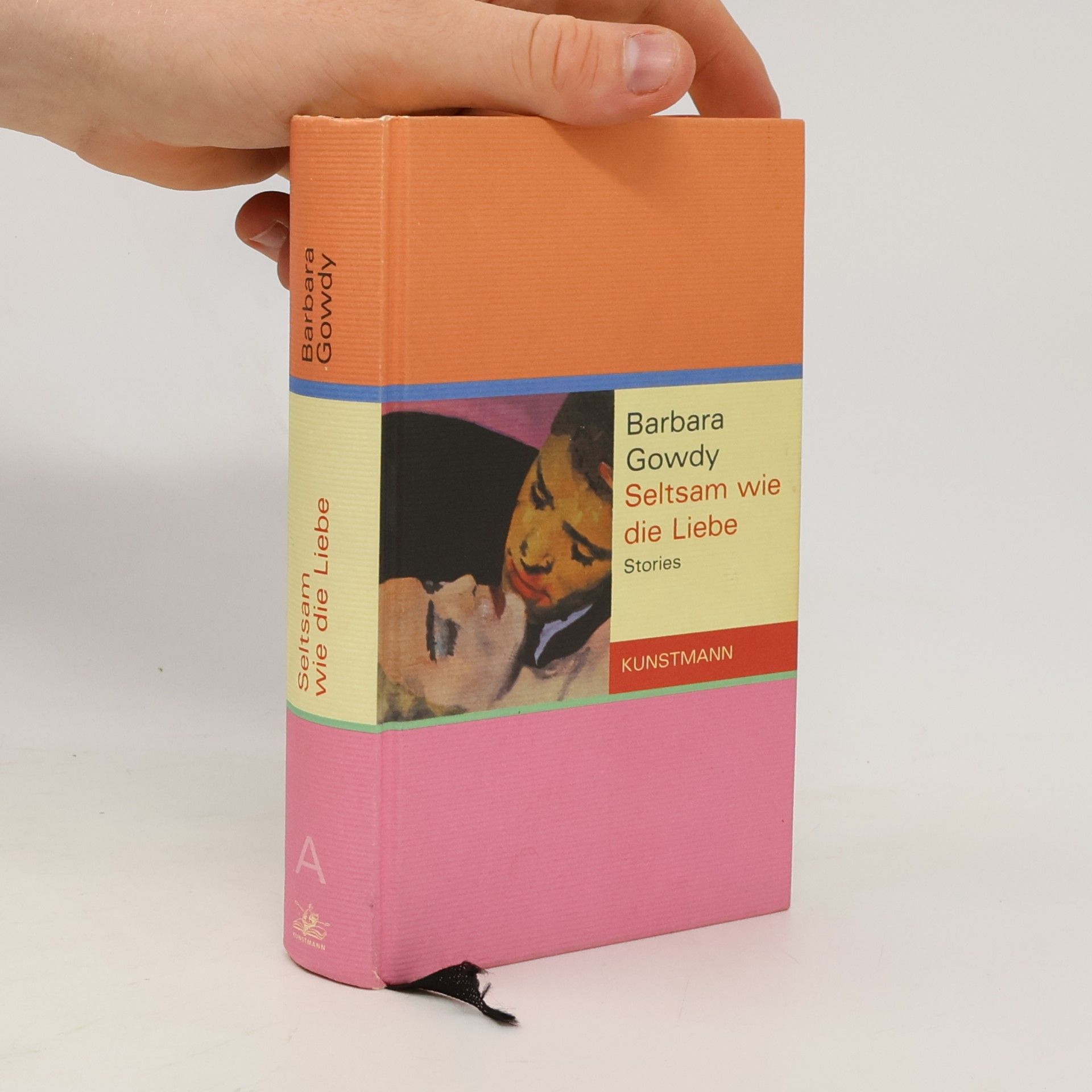 Barbara Gowdy Seltsam wie die Liebe