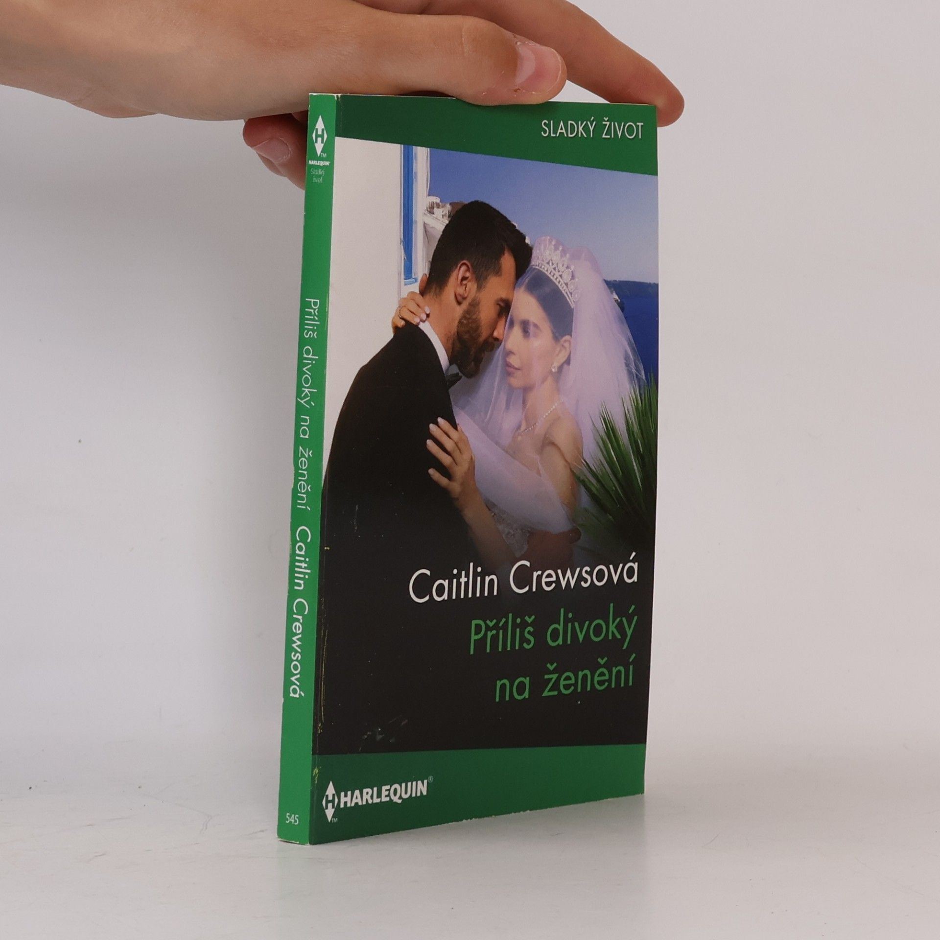 Caitlin Crews Příliš divoký na ženění