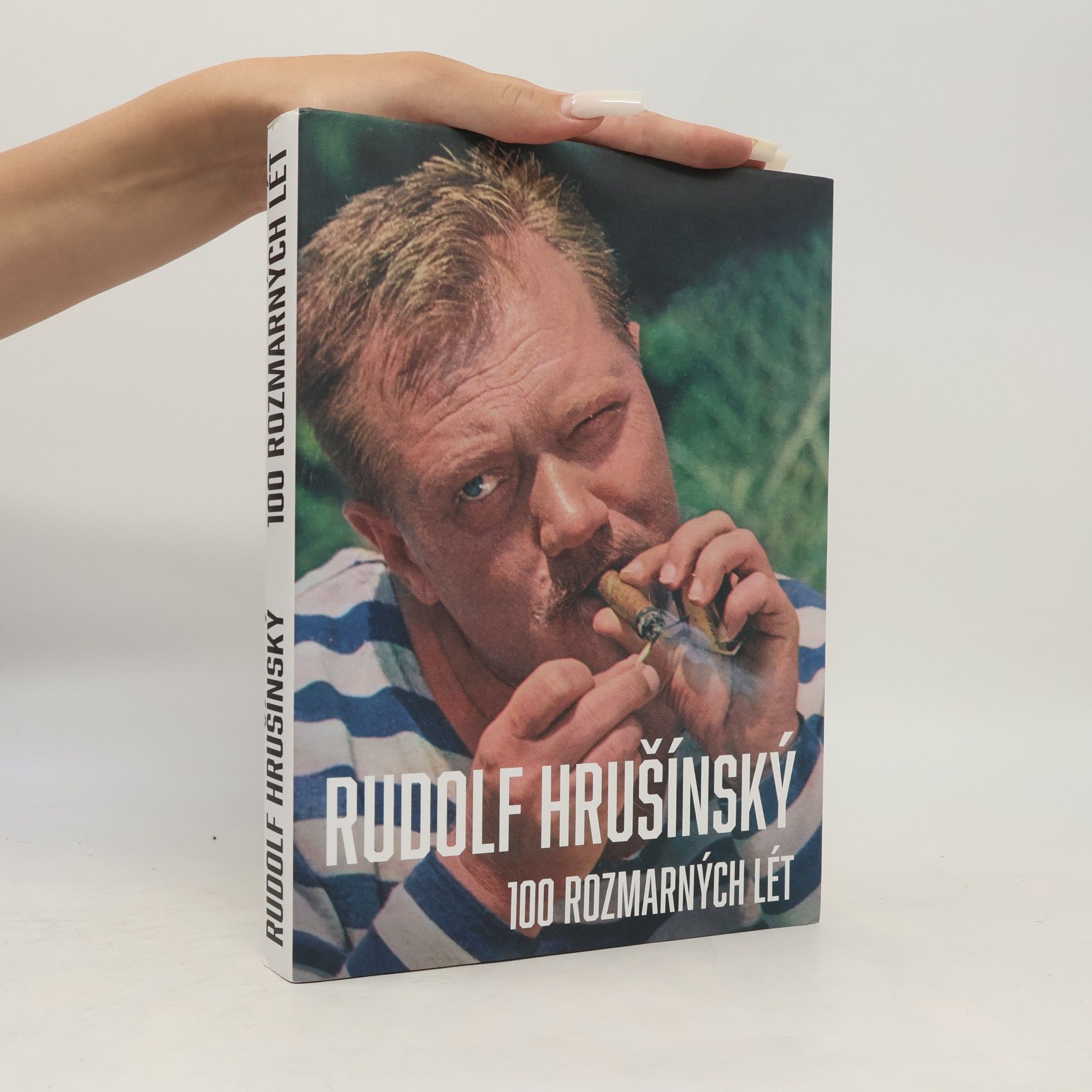 Kolektív autorov Rudolf Hrušínský : 100 rozmarných lét