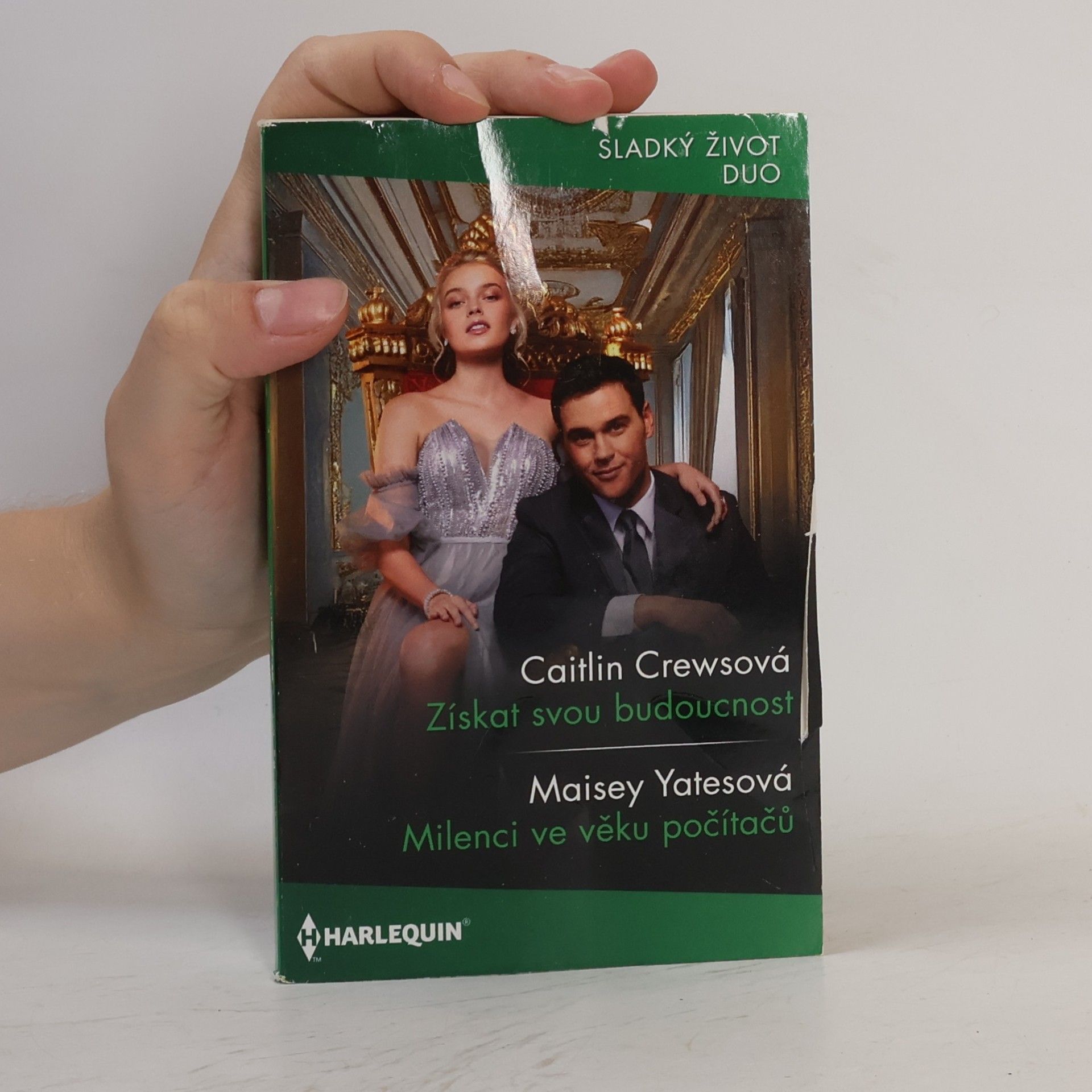 Caitlin Crews Získat svou budoucnost / Milenci ve věku počítačů