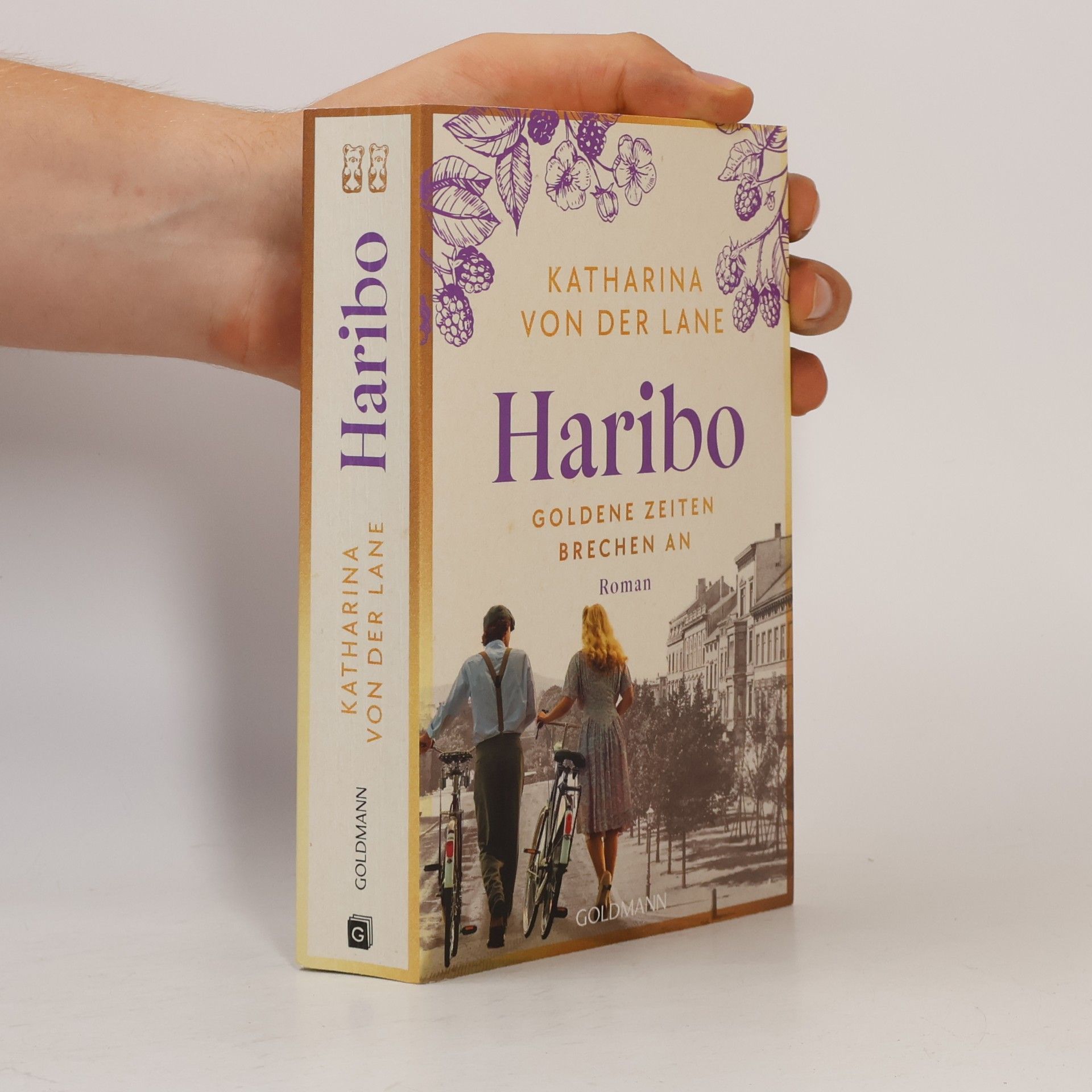 Katharina Von Der Lane Haribo - goldene Zeiten brechen an