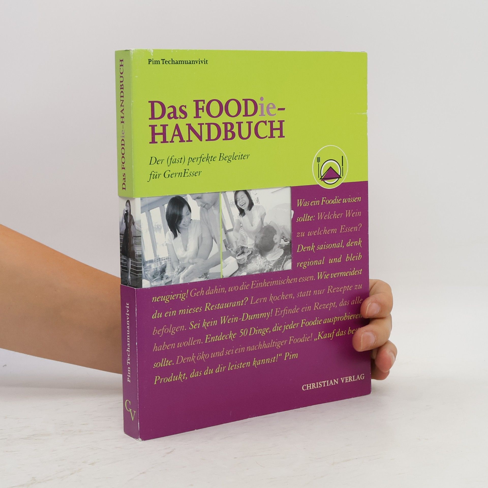 Pim Techamuanvivit Das Foodie Handbuch