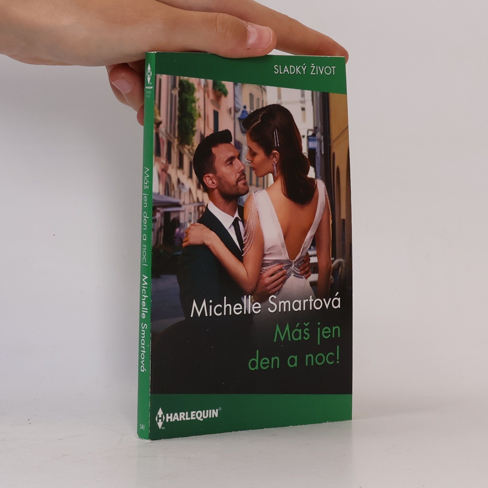 Michelle Smart Máš jen den a noc!
