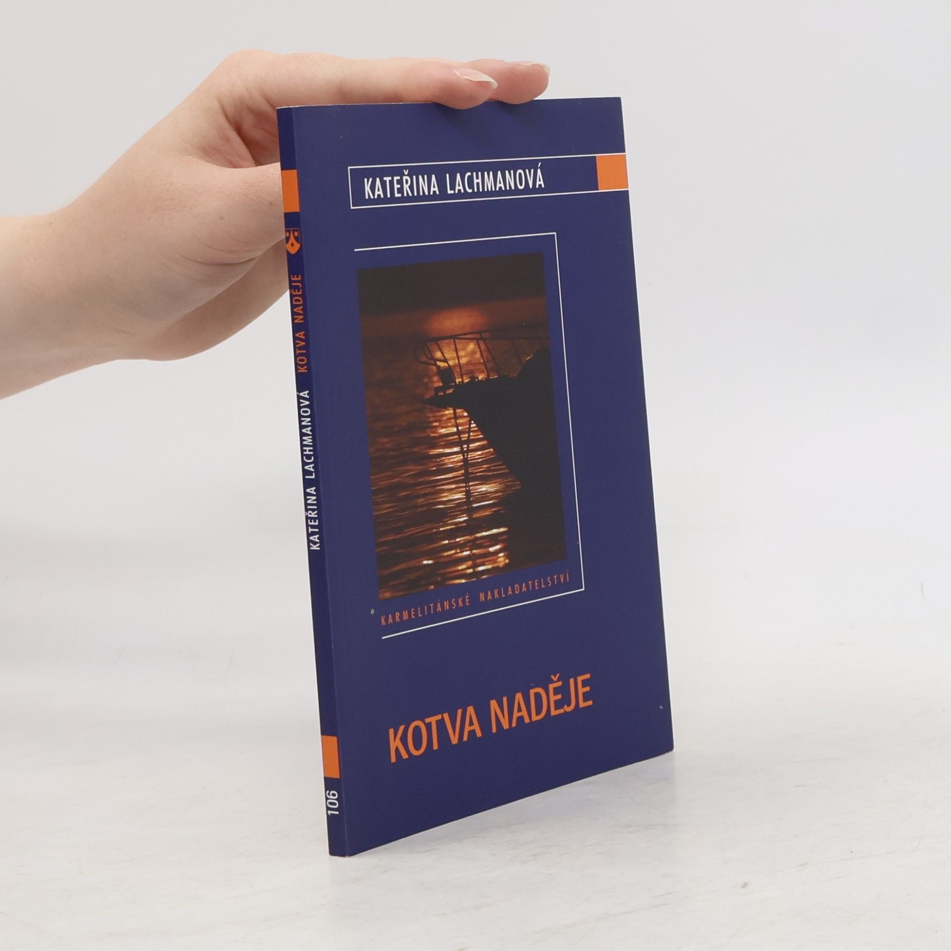 Kateřina Lachmanová Kotva naděje