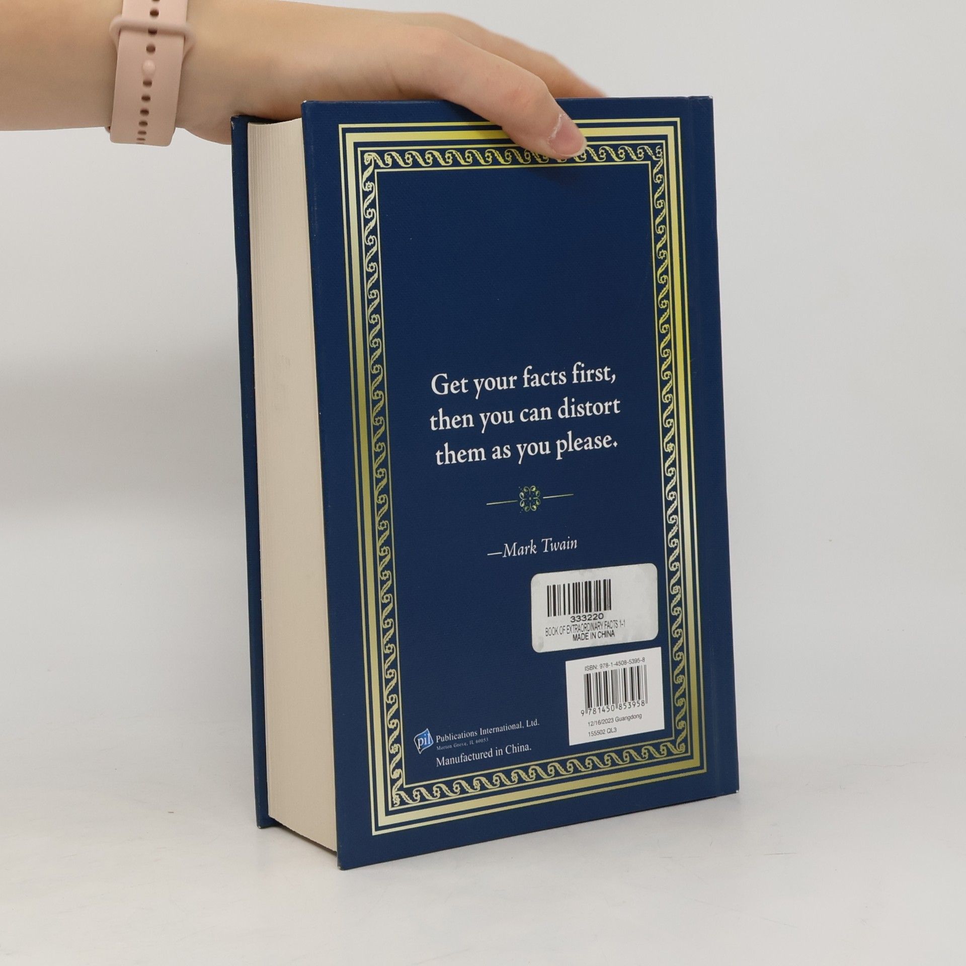 Publications International Ltd The Book of Extraordinary Facts