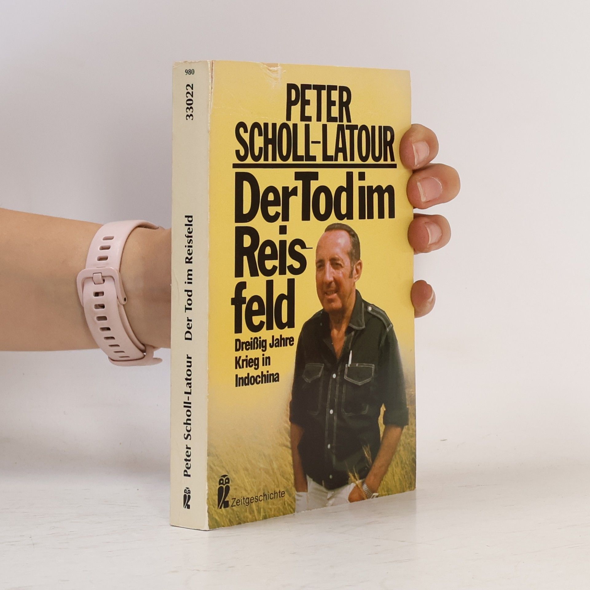 Peter Scholl-Latour Der Tod im Reisfeld