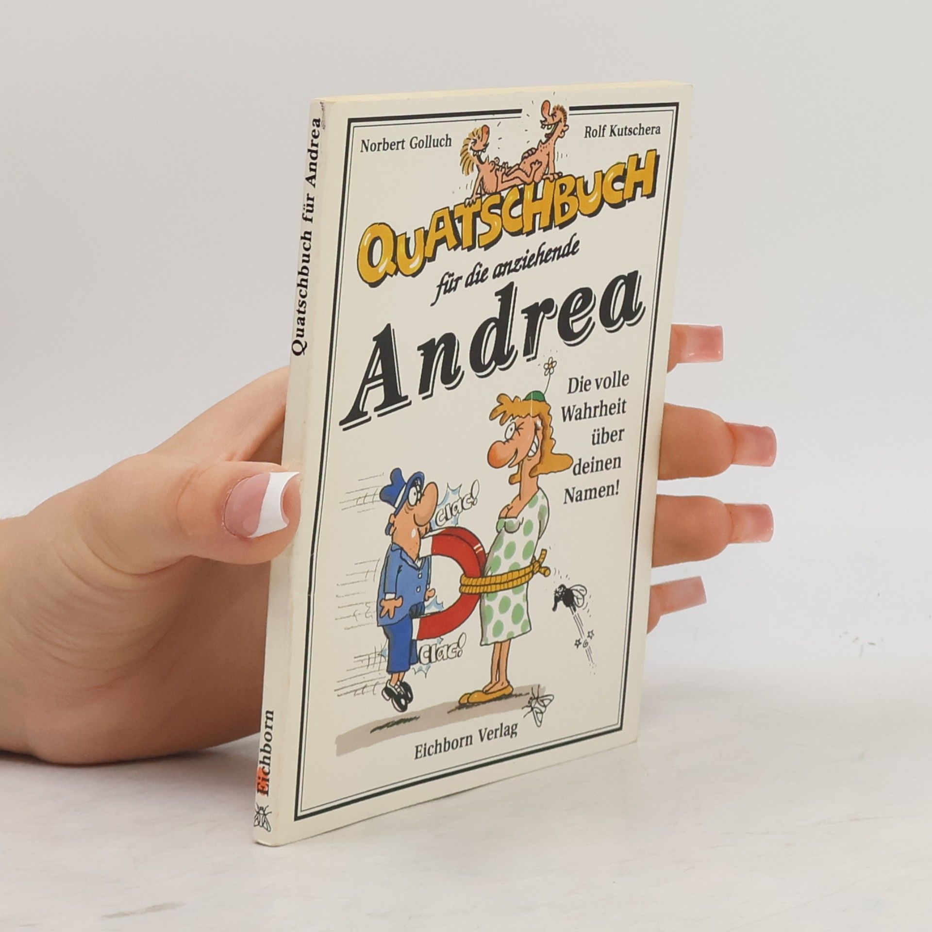 Norbert Golluch Quatschbuch für die anziehende Andrea