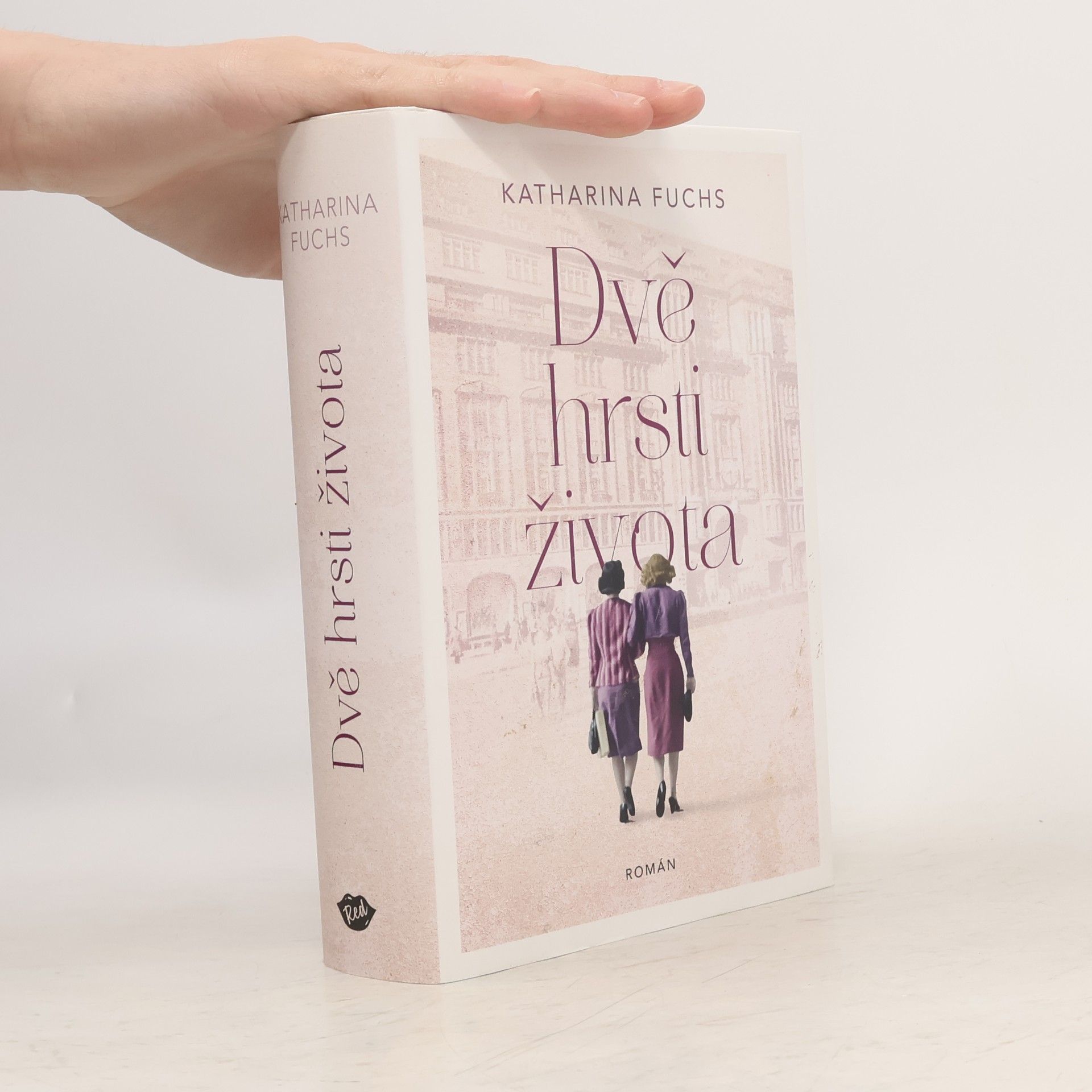 Anna-Katharina Fuchs Dvě hrsti života