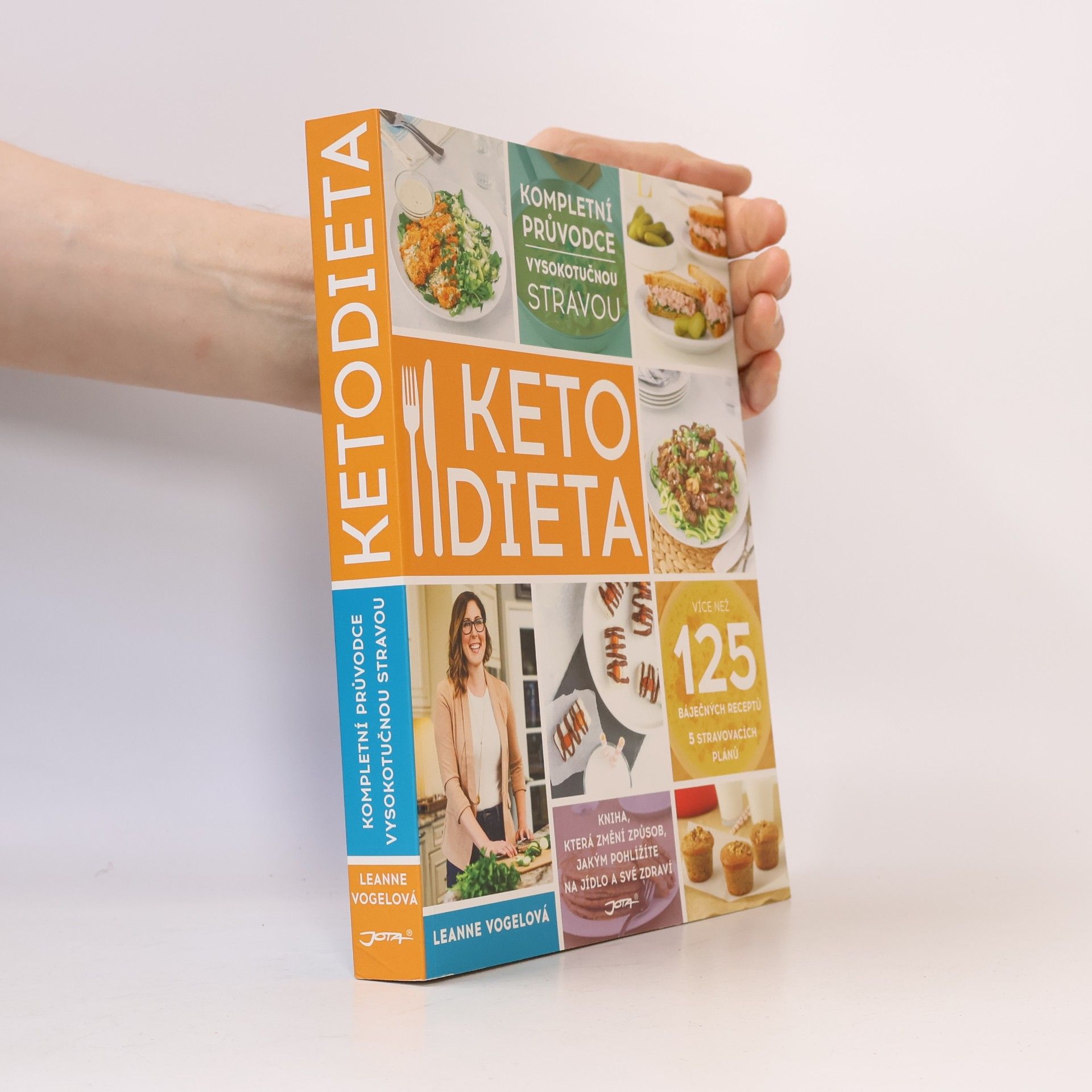 Leanne Vogel Ketodieta : kompletní průvodce vysokotučnou stravou