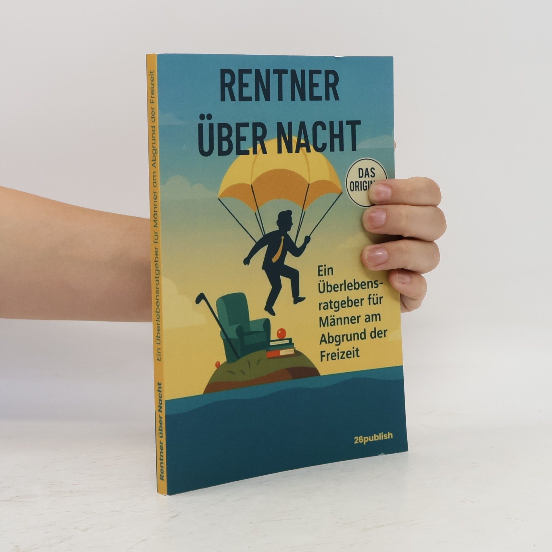 Autorenkollektiv Rentner über Nacht