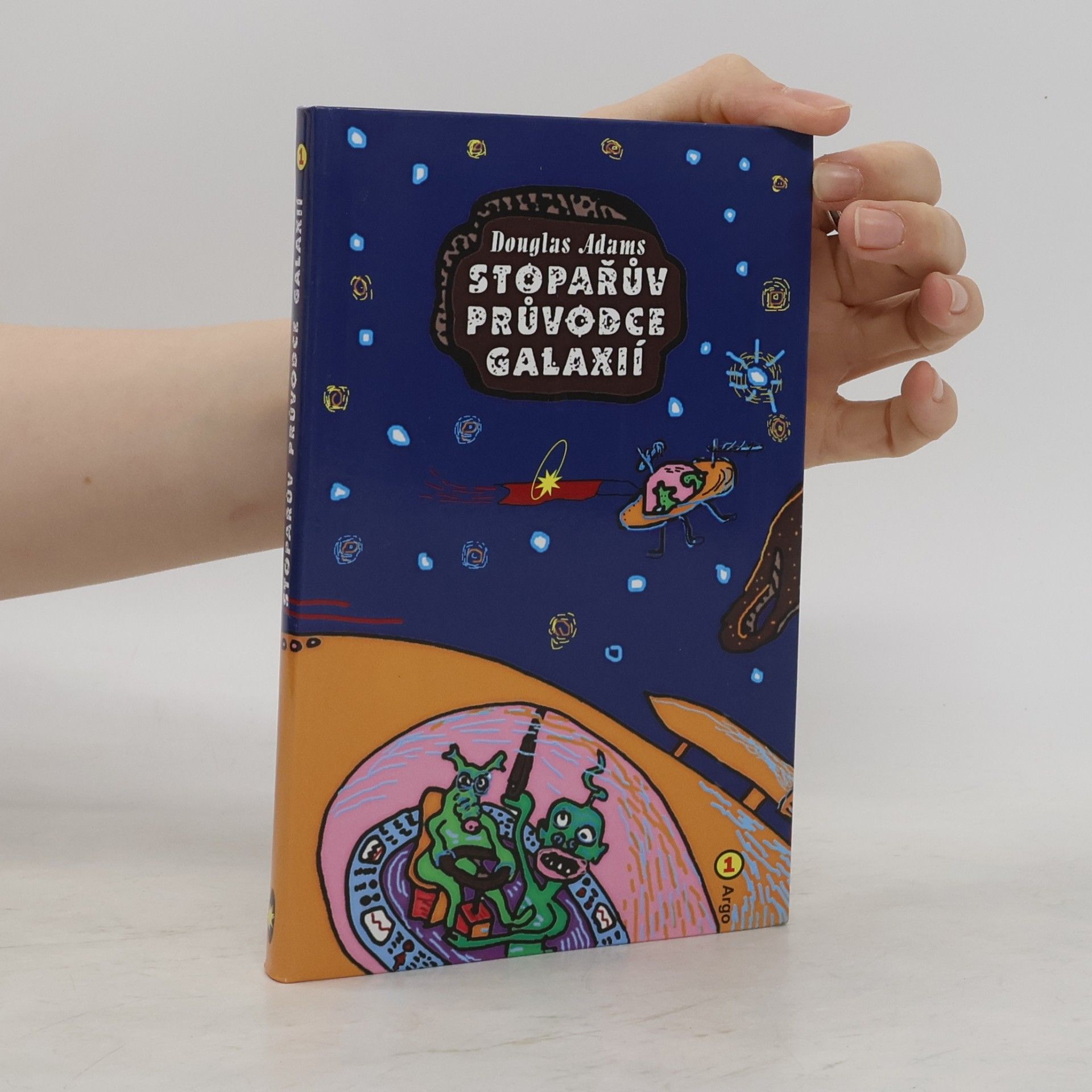 Douglas Adams Stopařův průvodce Galaxií