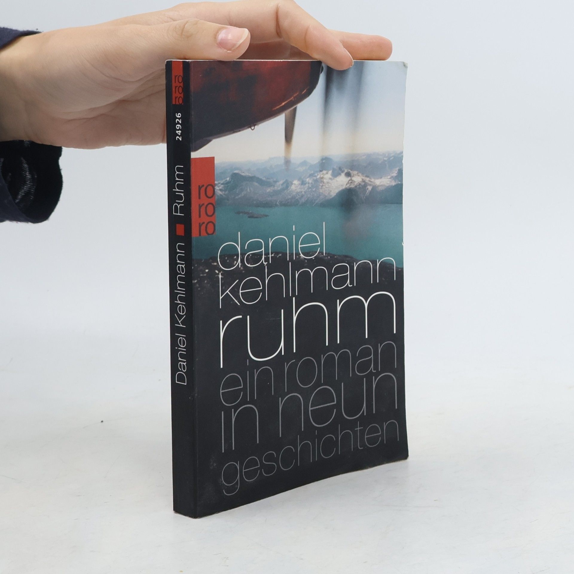 Daniel Kehlmann Ruhm ein Roman in neun Geschichten