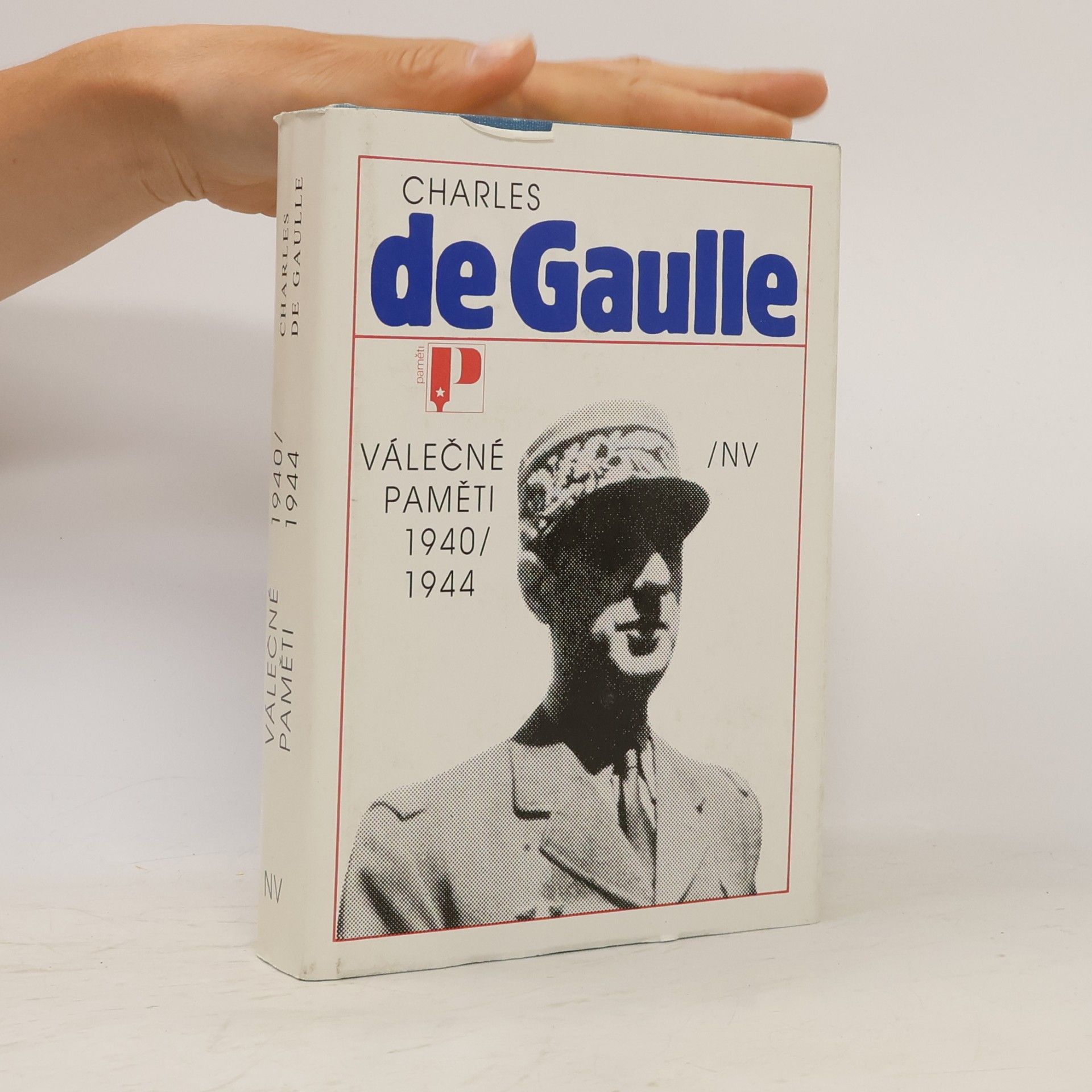 Charles de Gaulle Válečné paměti 1940/1944