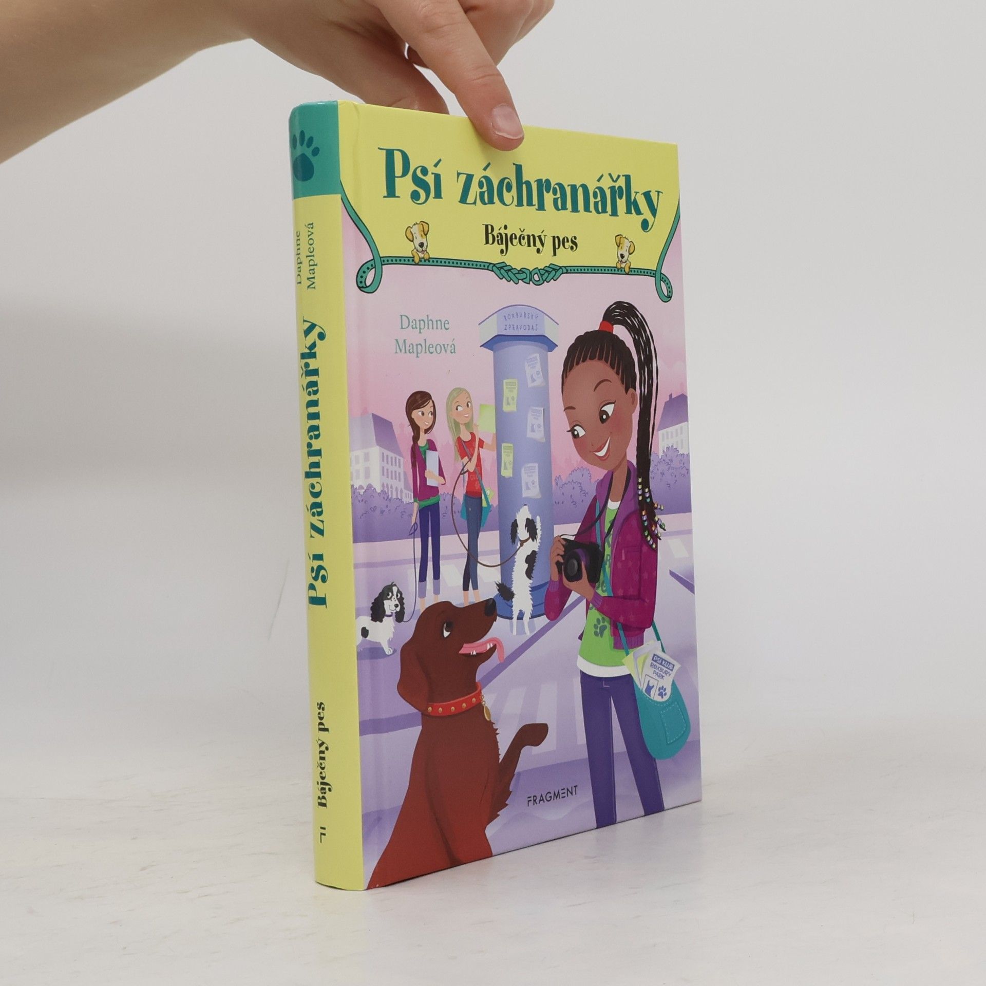 Daphne Maple Psí záchranářky. Báječný pes