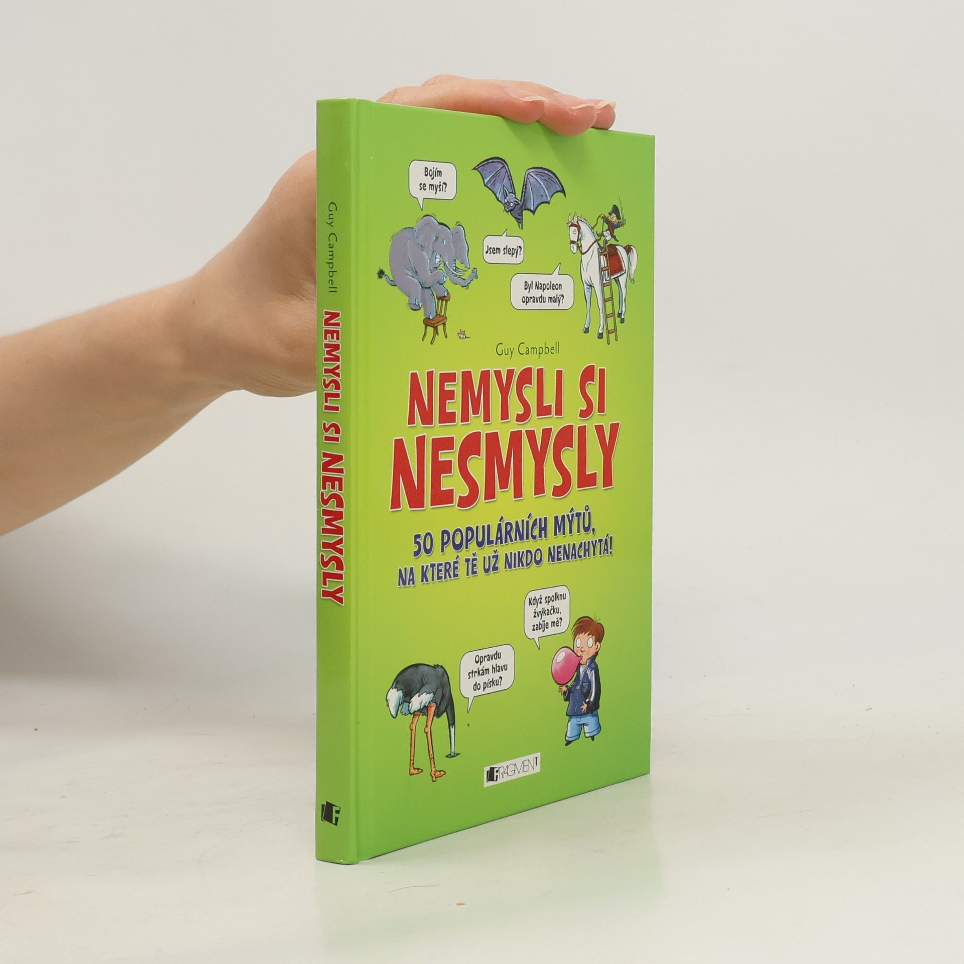 Guy Campbell Nemysli si nesmysly