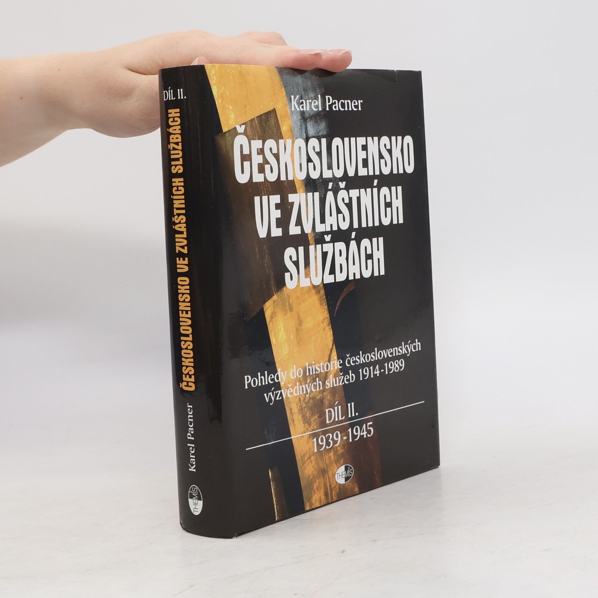 Karel Pacner Československo ve zvláštních službách II.