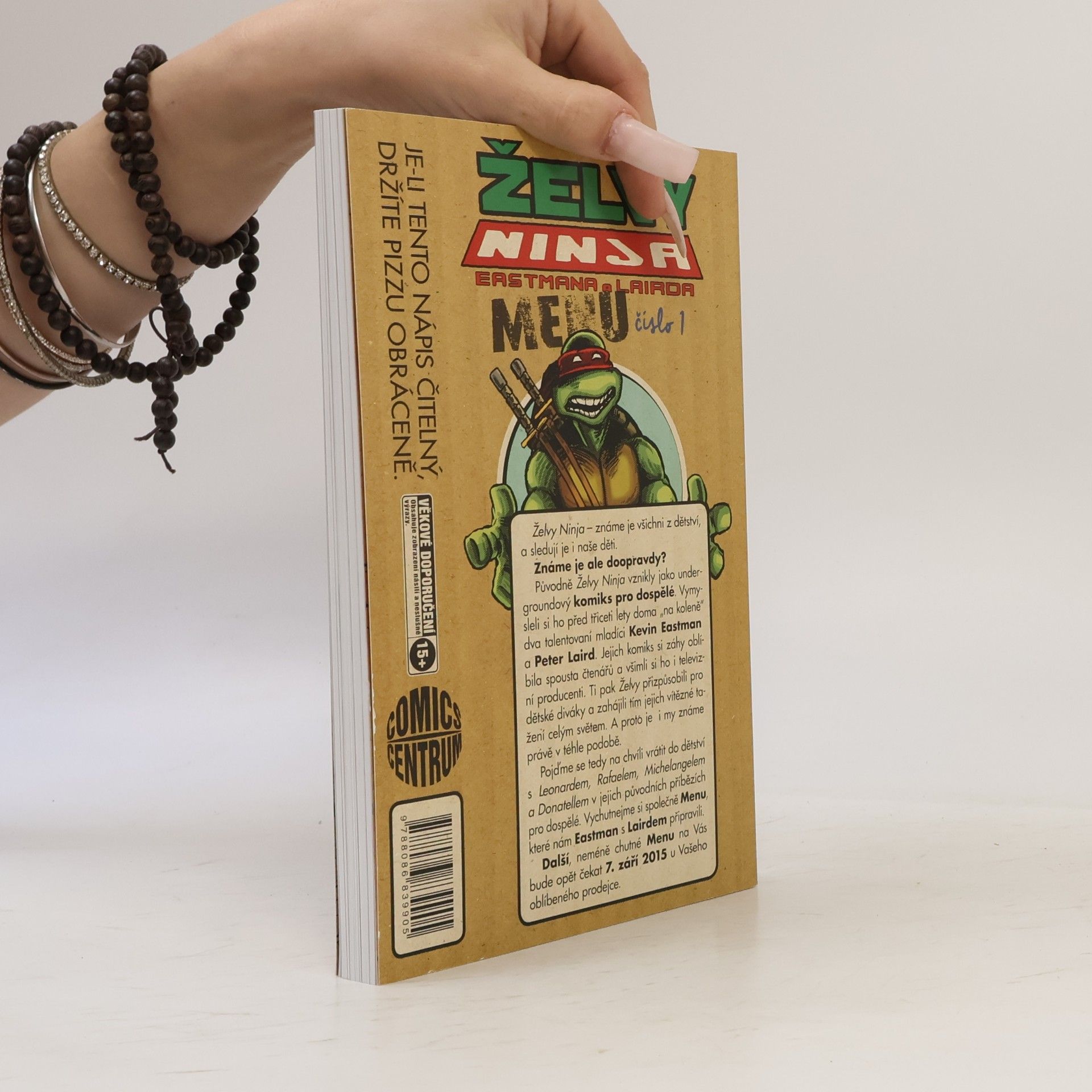 Kevin B. Eastman Želvy Ninja. Menu číslo 1