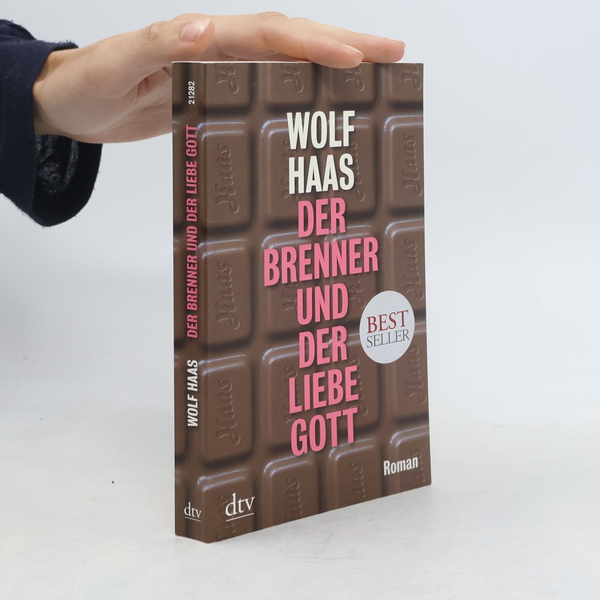 Wolf Haas Der Brenner und der liebe Gott