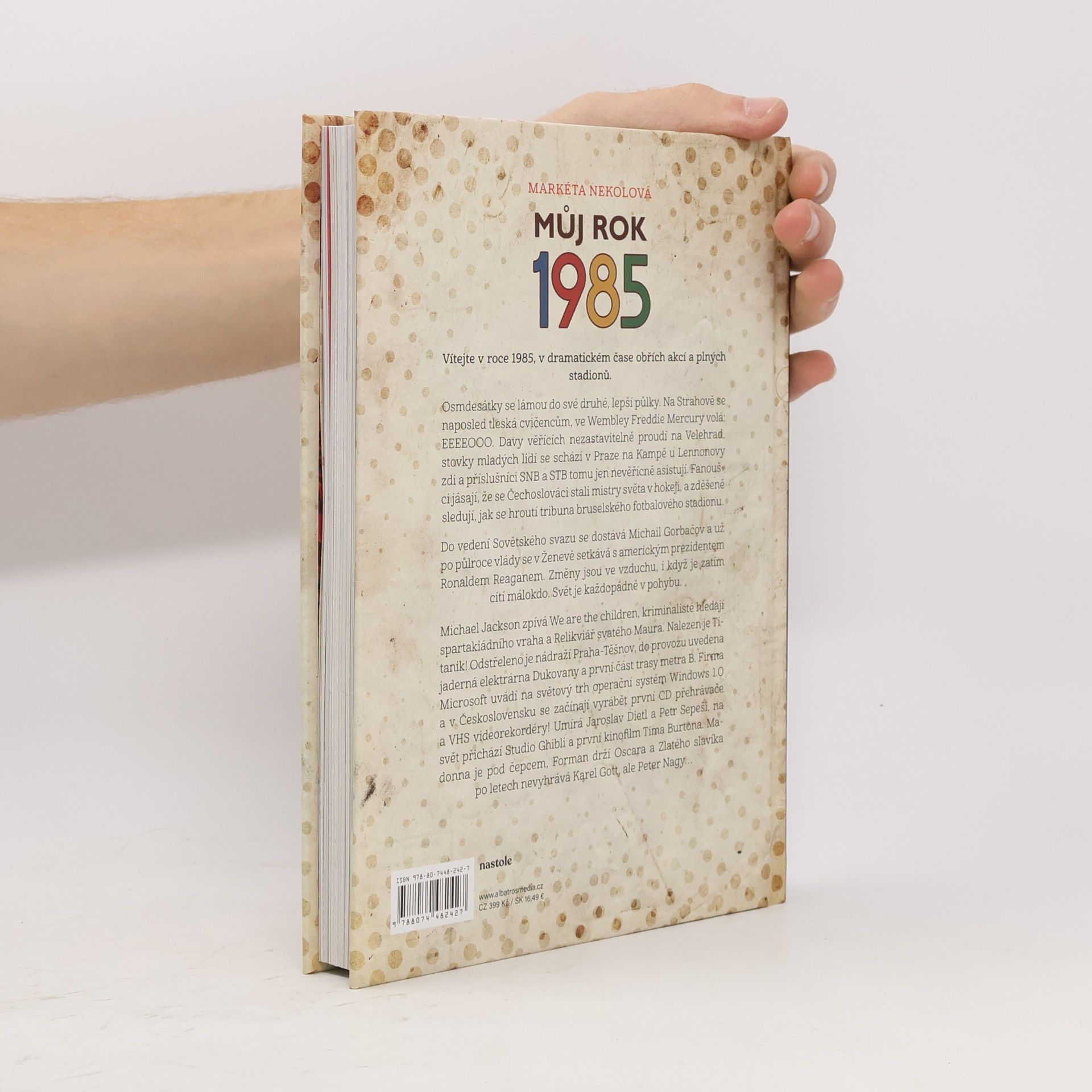 Markéta Nekolová Můj rok 1985