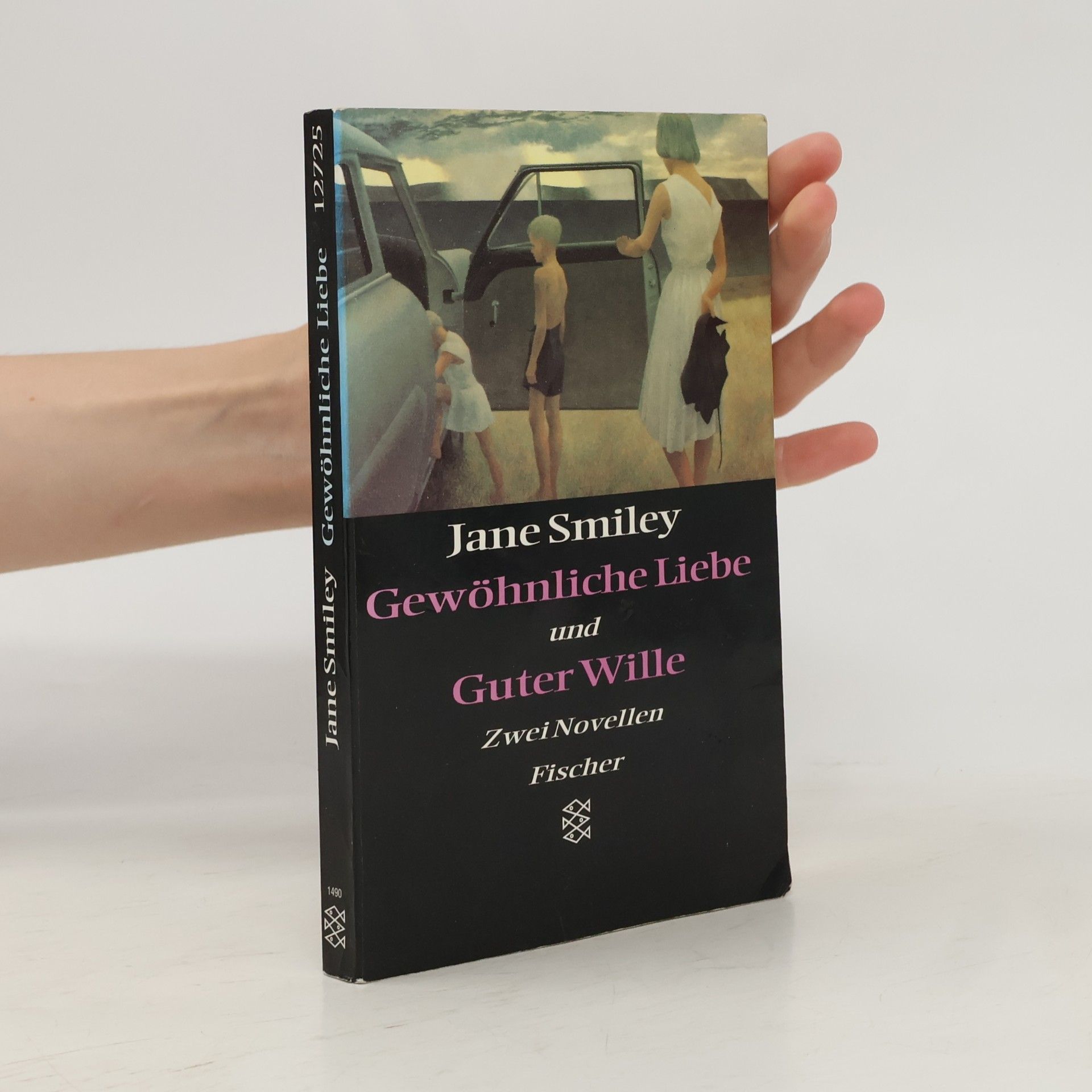 Jane Smiley Gewöhnliche Liebe und Guter Wille. Zwei Novellen.