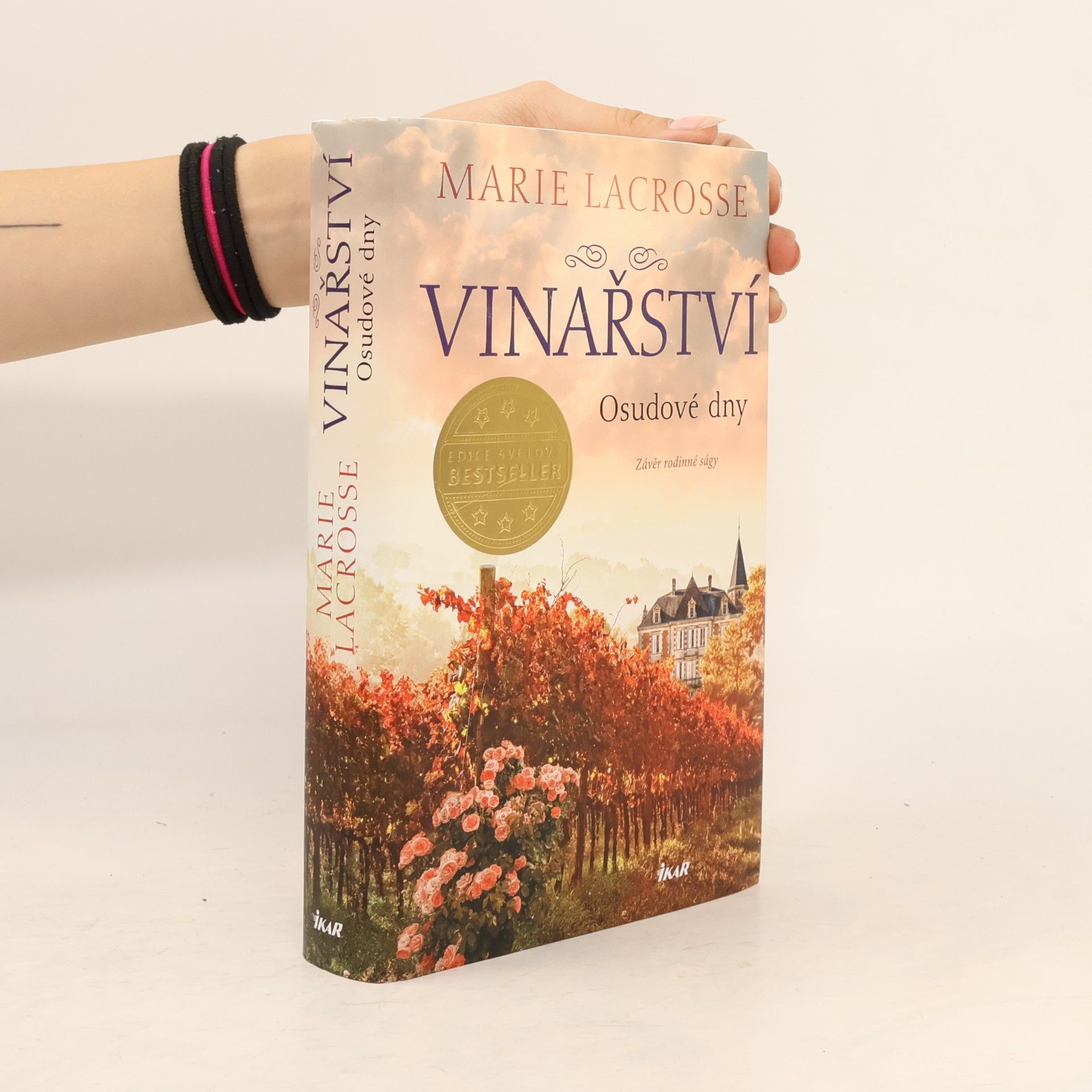 Marie Lacrosse Vinařství : závěr rodinné ságy. Osudové dny