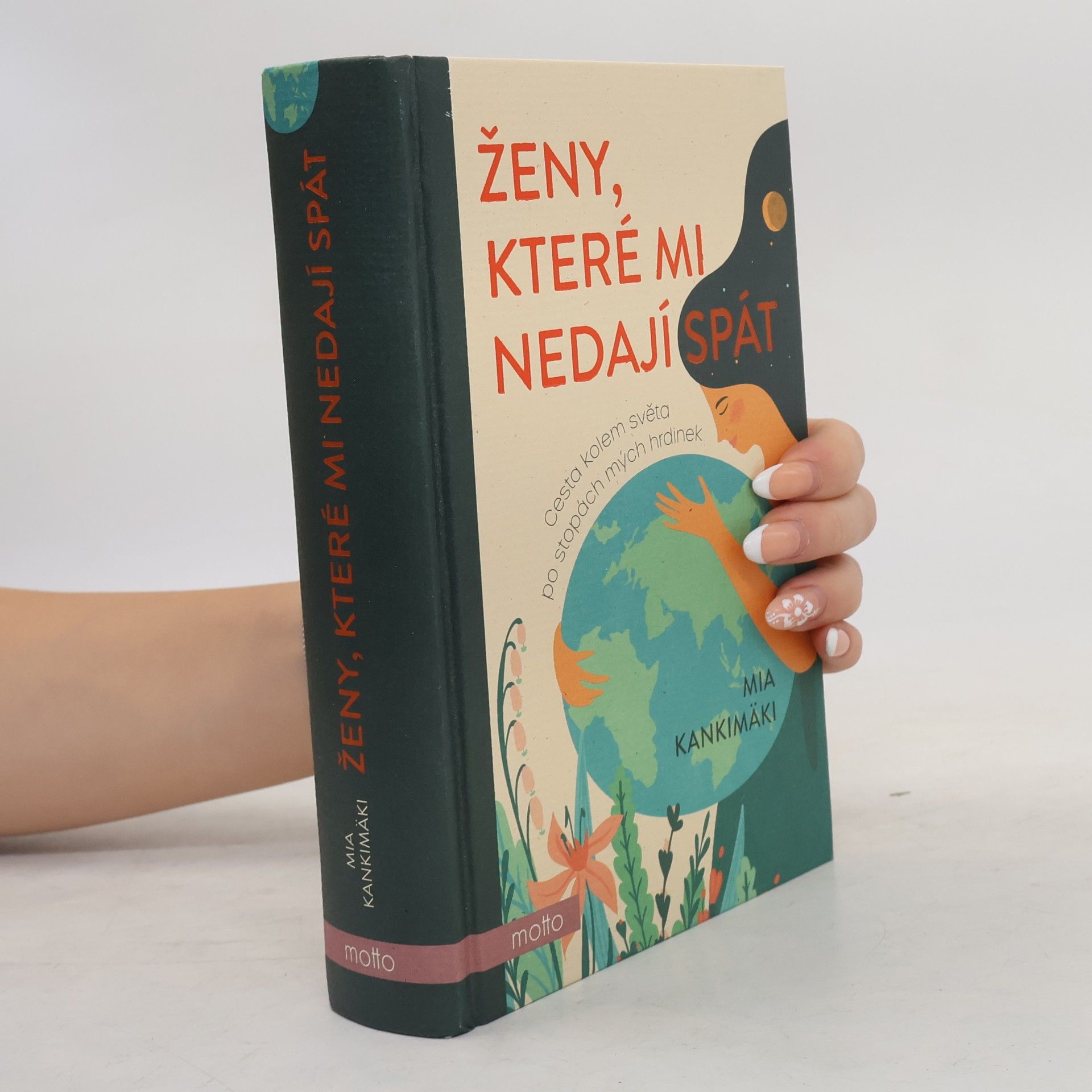 Mia Kankimäki Ženy, které mi nedají spát