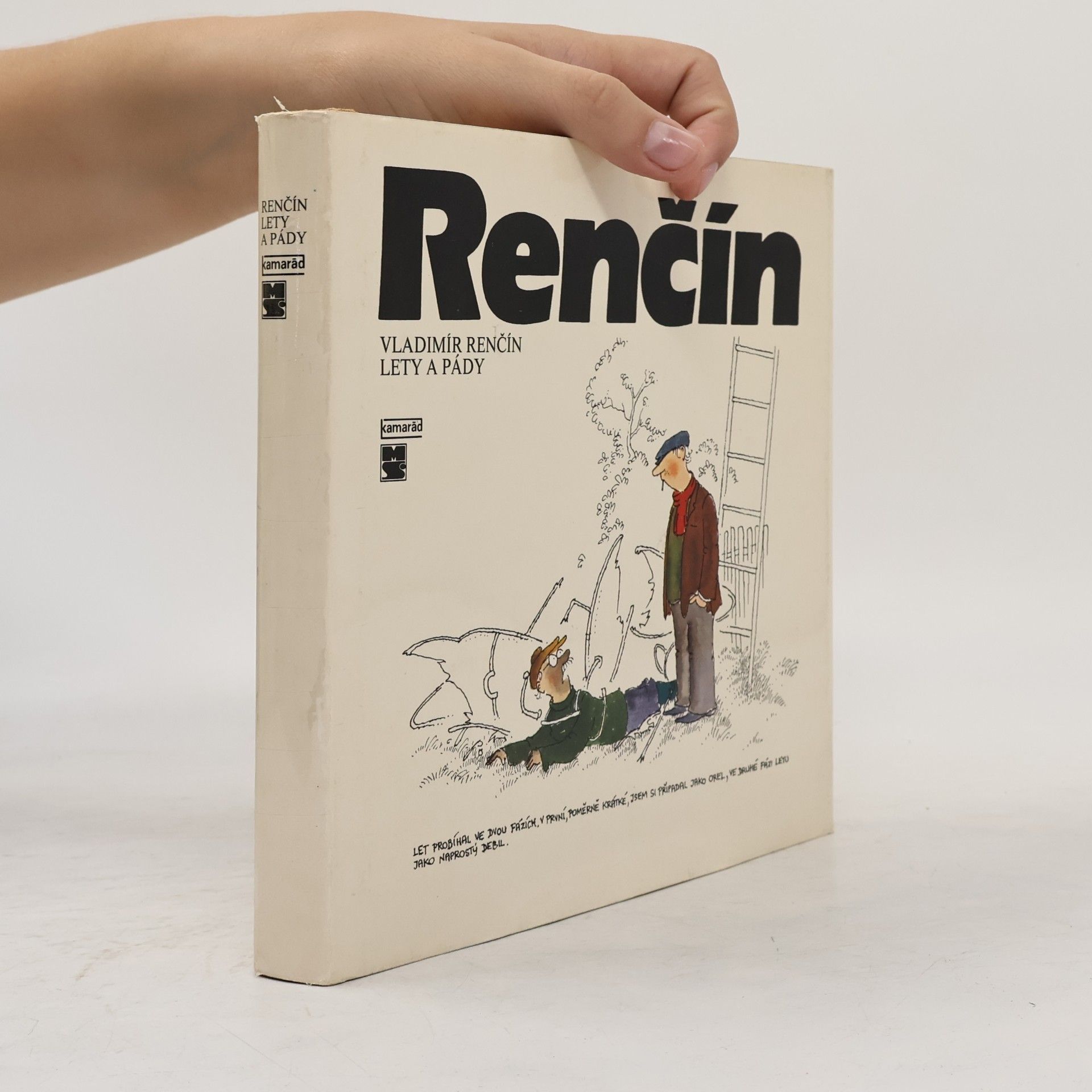 Vladimír Renčín Lety a pády