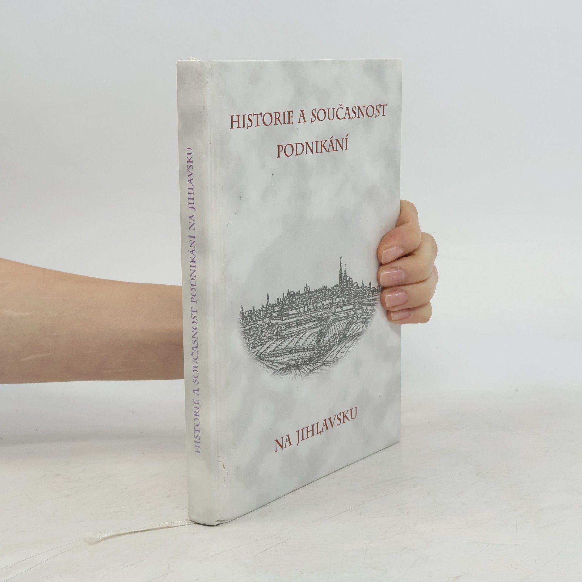 Zdeněk Jaroš Historie a současnost podnikání na Jihlavsku