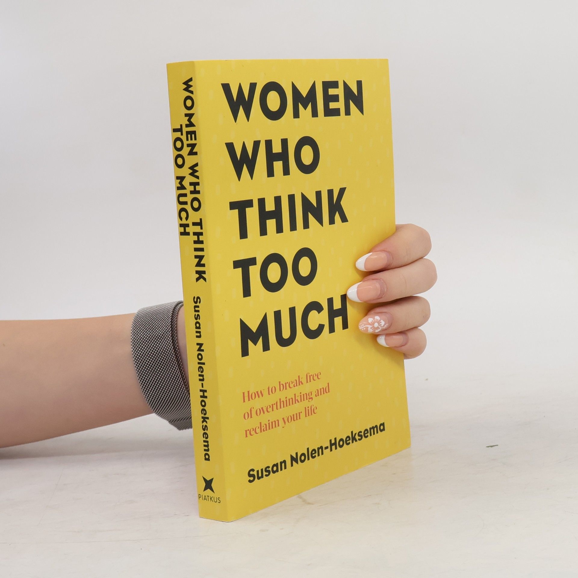 Susan Nolen-Hoeksema Women Who Think Too Much
