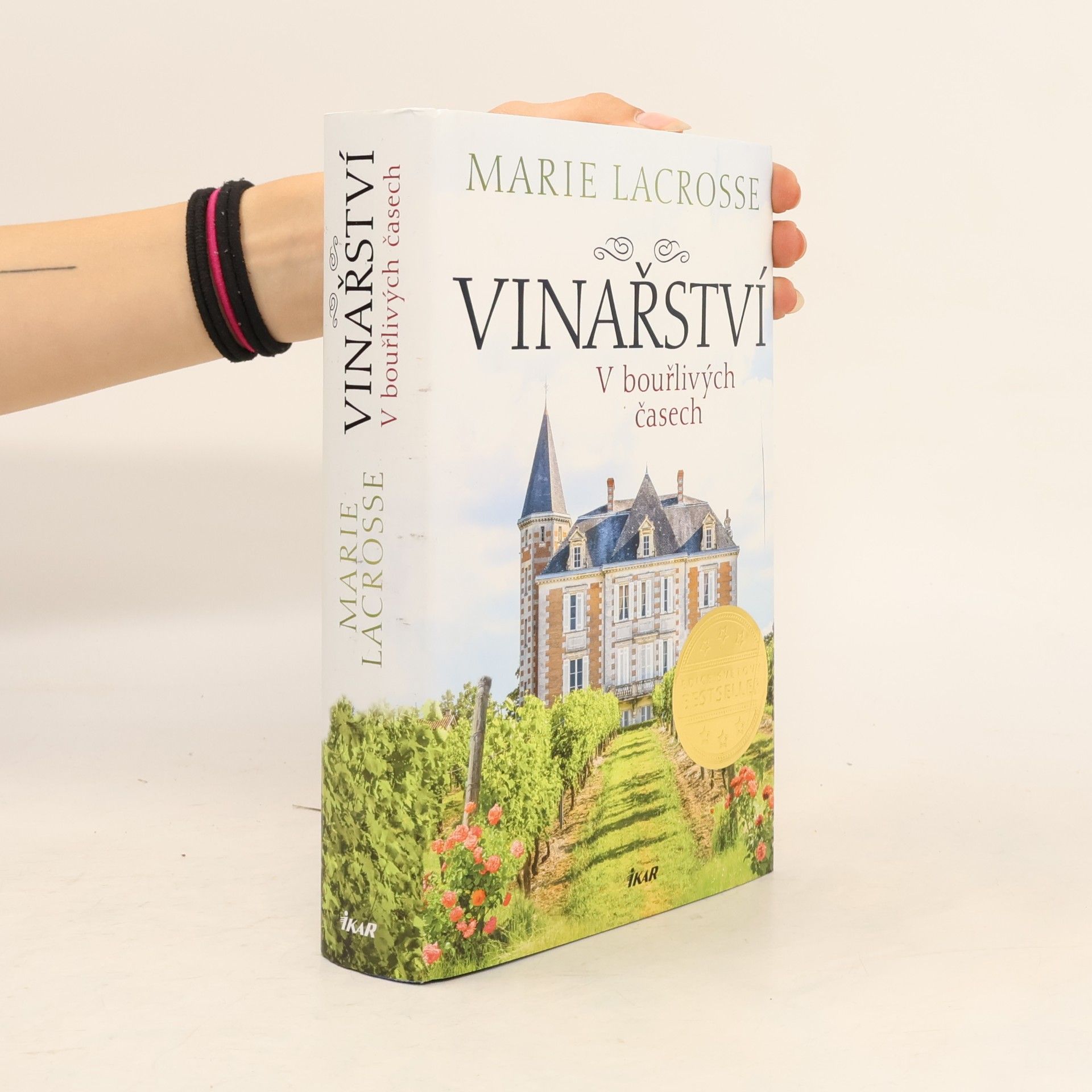 Marie Lacrosse Vinařství. V bouřlivých časech