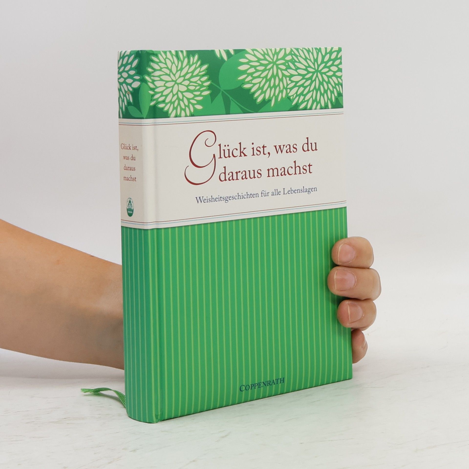 Glück ist, was du daraus machst