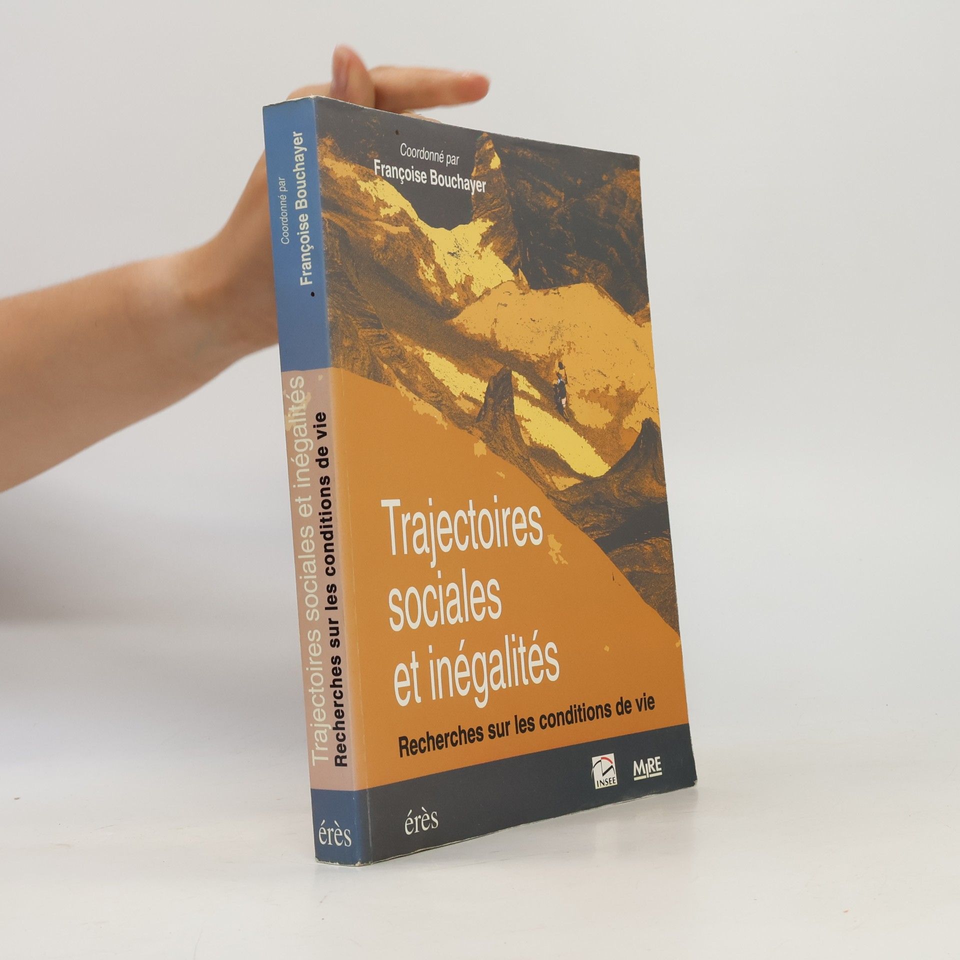 Françoise Bouchayer Trajectoires sociales et inégalités