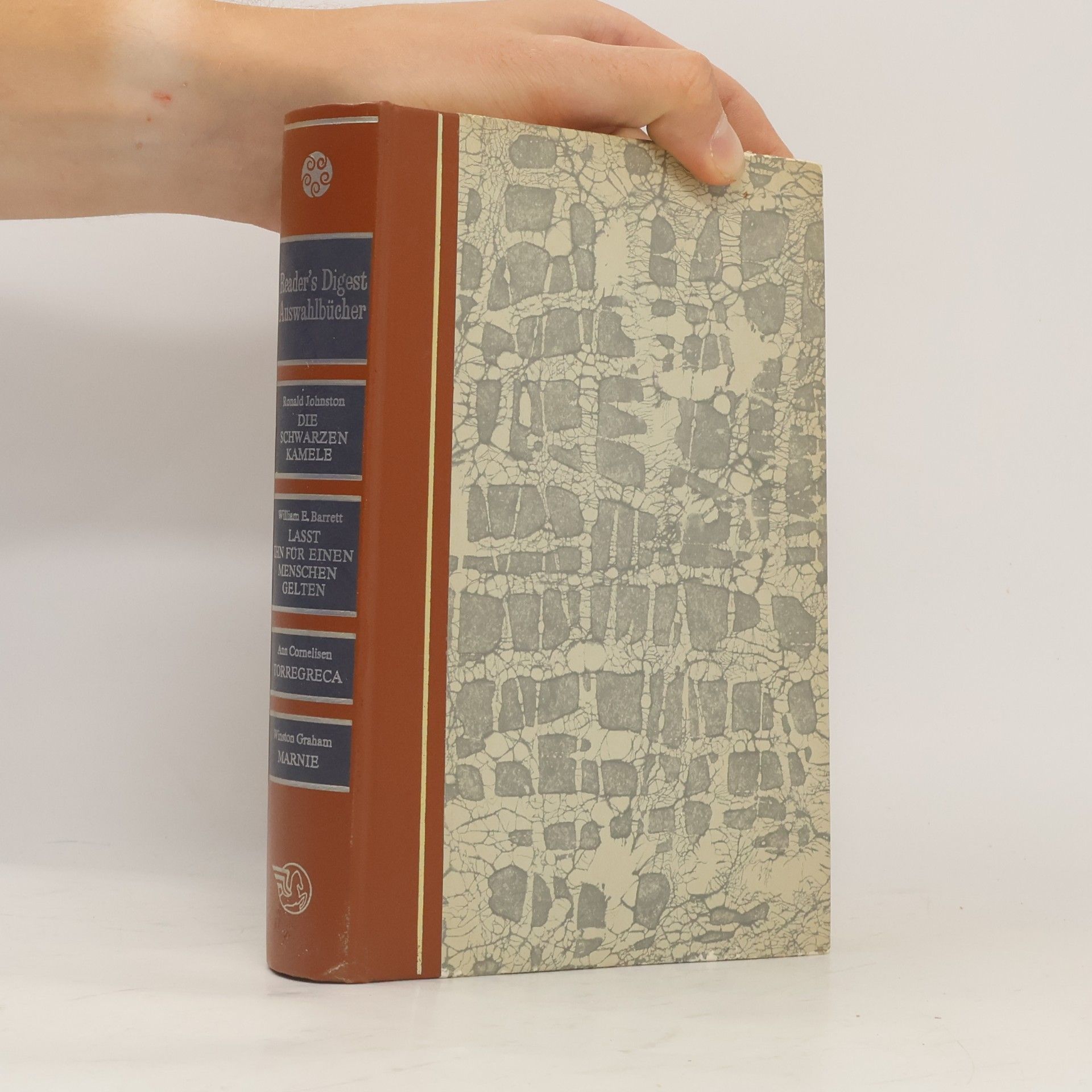 Autorenkollektiv Reader's Digest Auswahlbücher. Die schwarzen Kamele. Lasst ihn für einen Menschen gelten. Torregreca. Marnie