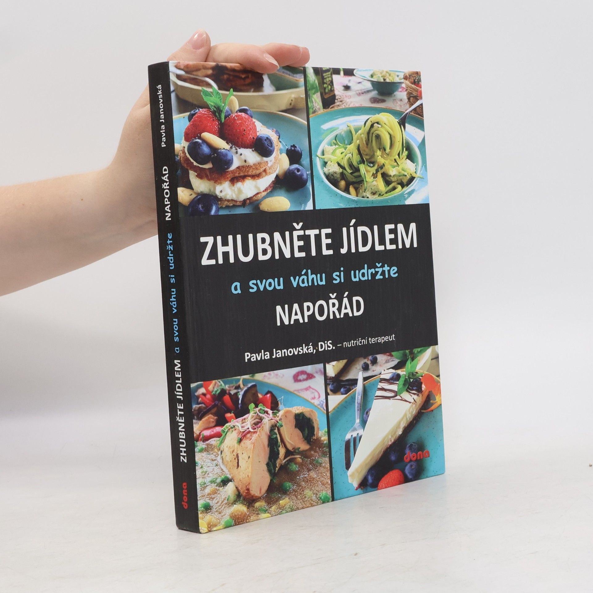Pavla Janovská Zhubněte jídlem a svou váhu si udržte napořád