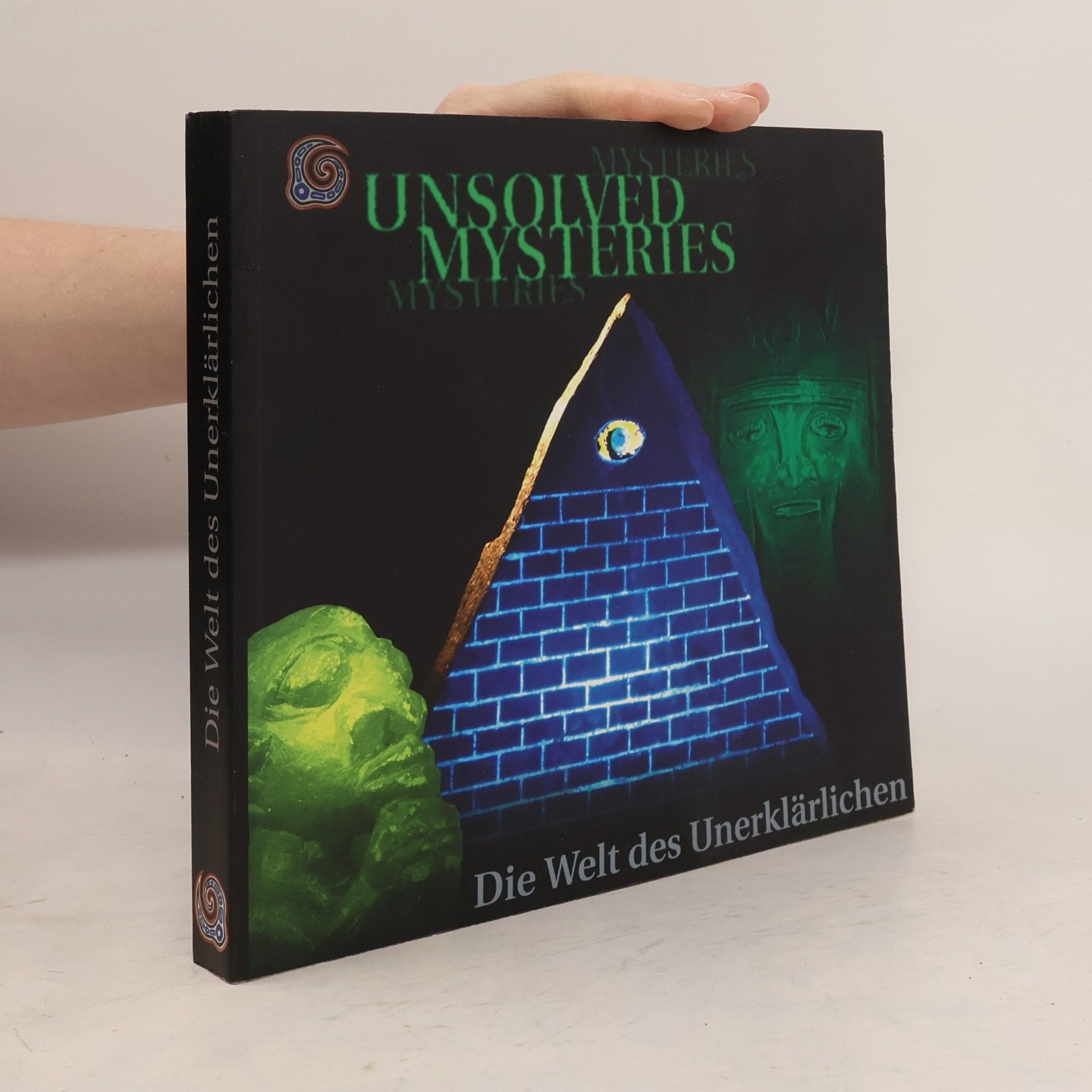 Klaus Dona Unsolved Mysteries: Die Welt des Unerklärlichen