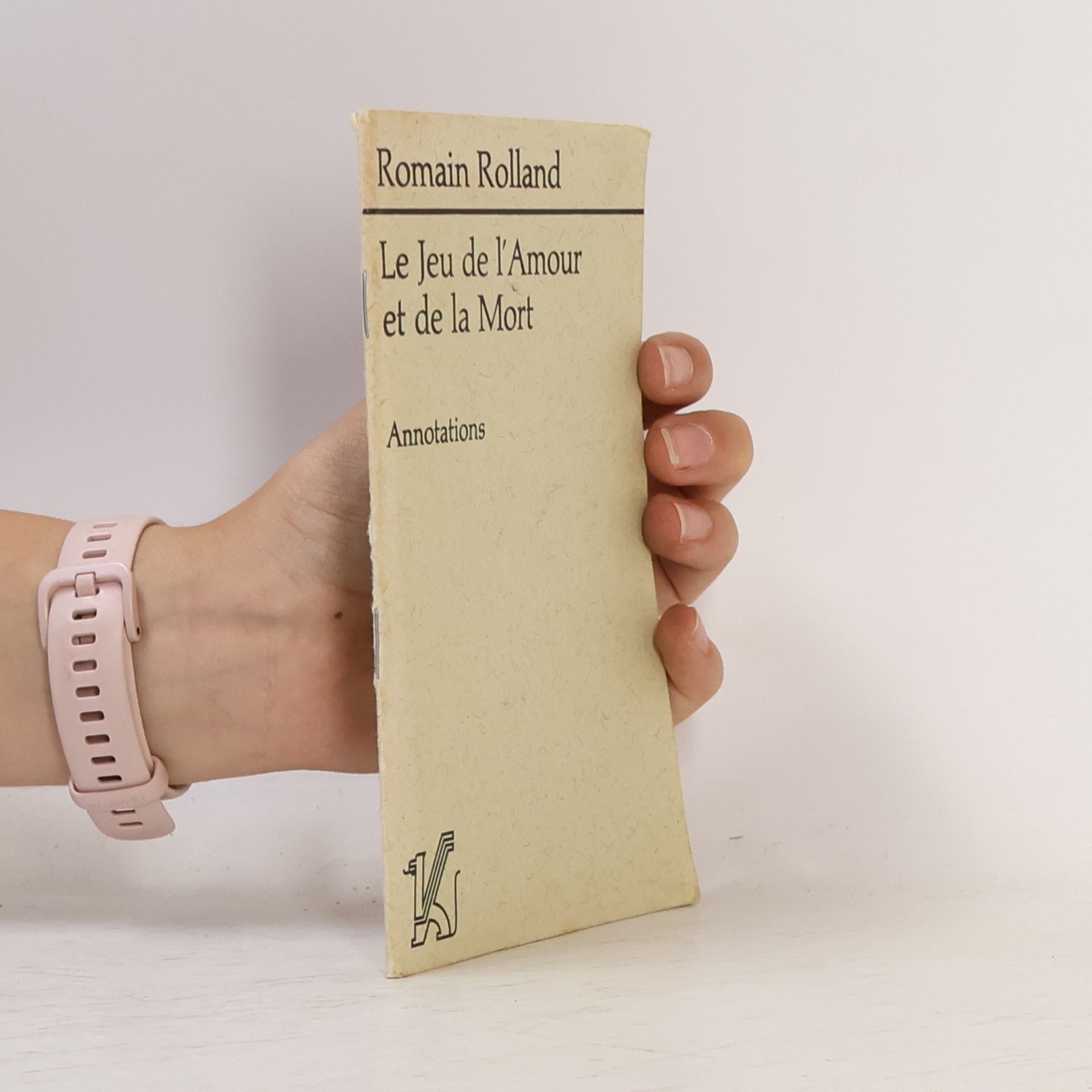 Romain Rolland Le Jeu de l'Amour et de la Mort